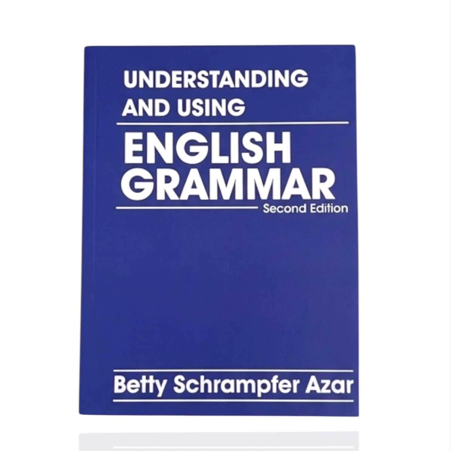 Understanding And English Grammar 2nd Edition