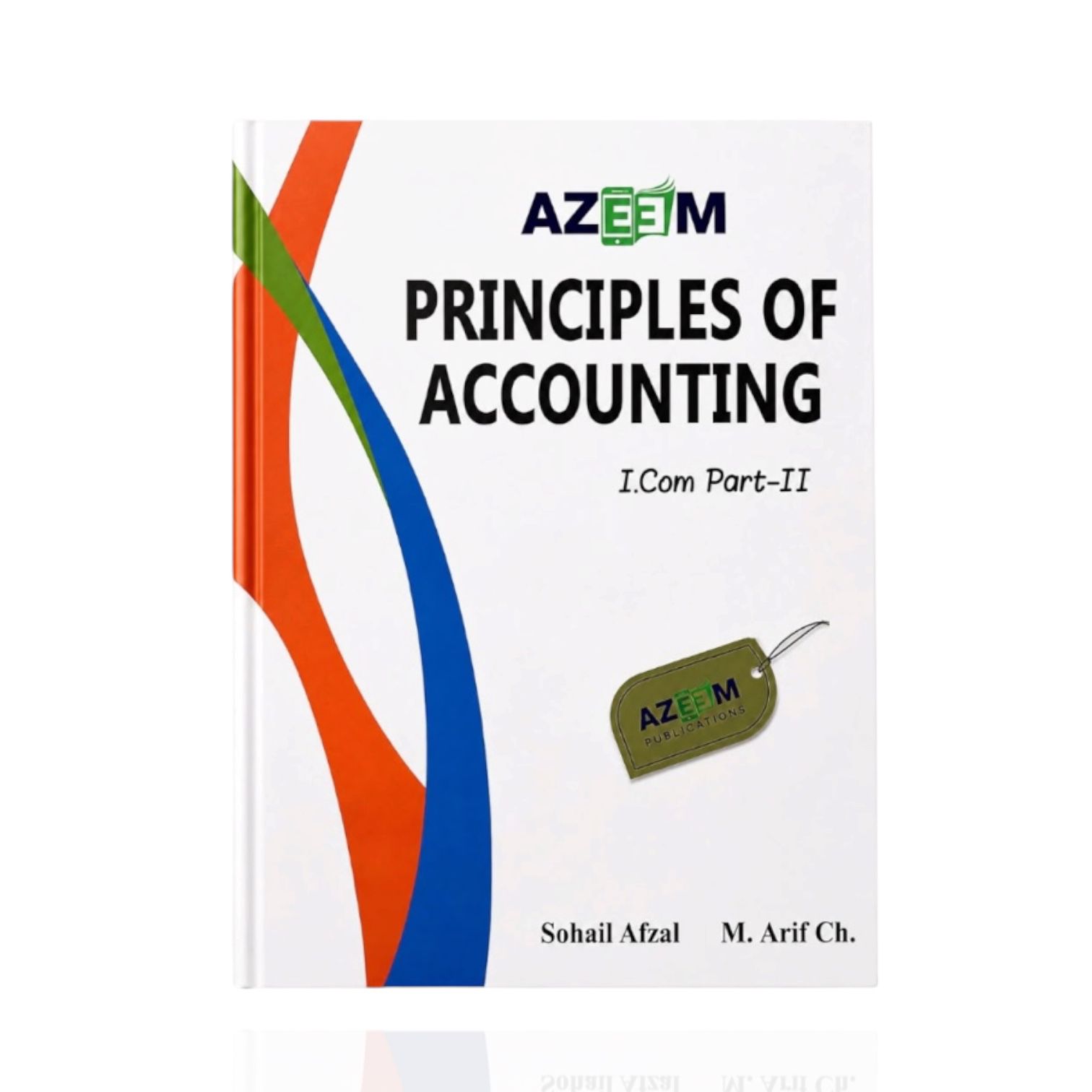 Azeem Principles Of Accounting I.Com Part 2 By Sohail Afzal