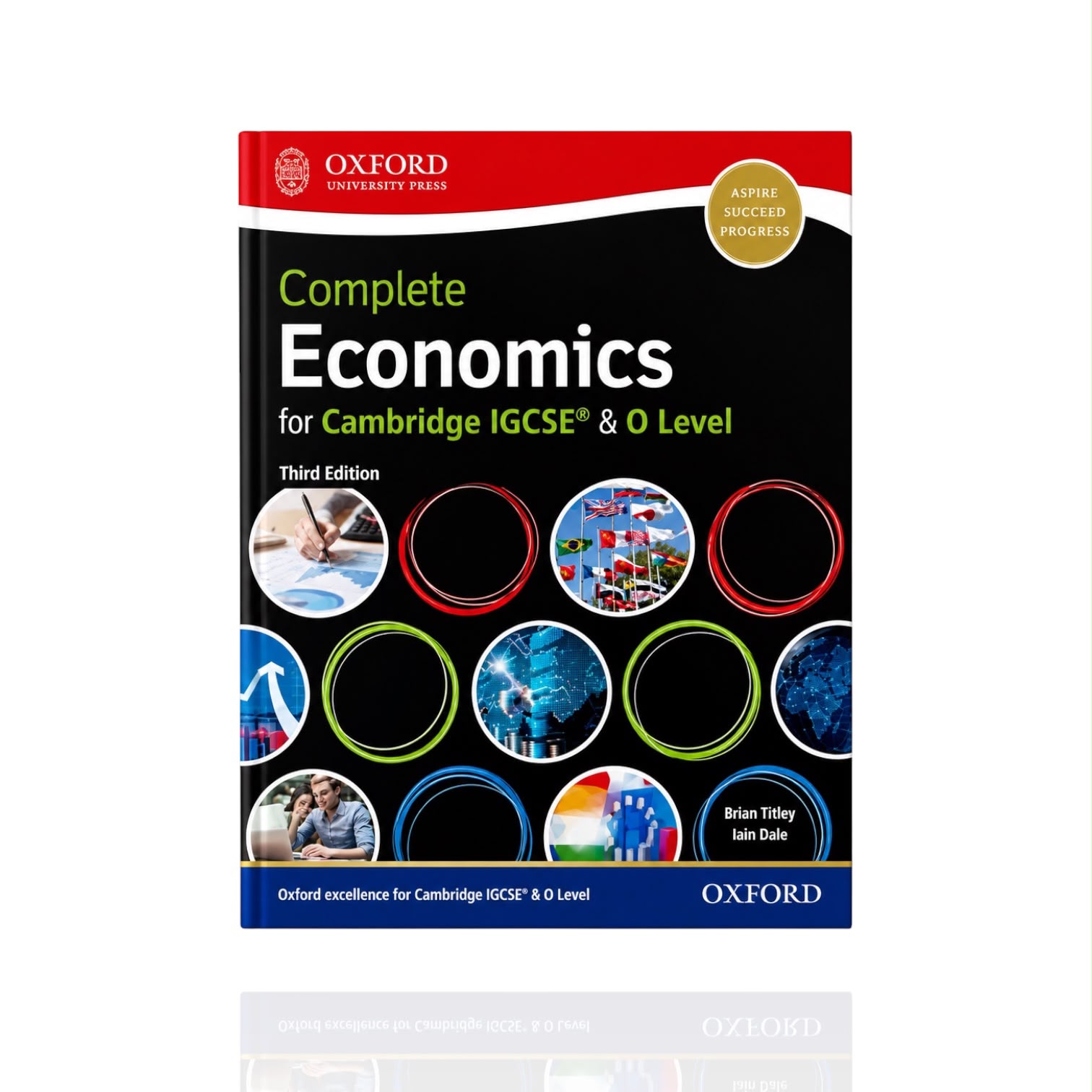 Complete Economics For Cambridge IGCSE & O Level By Dan & Brian Titley, Oxford