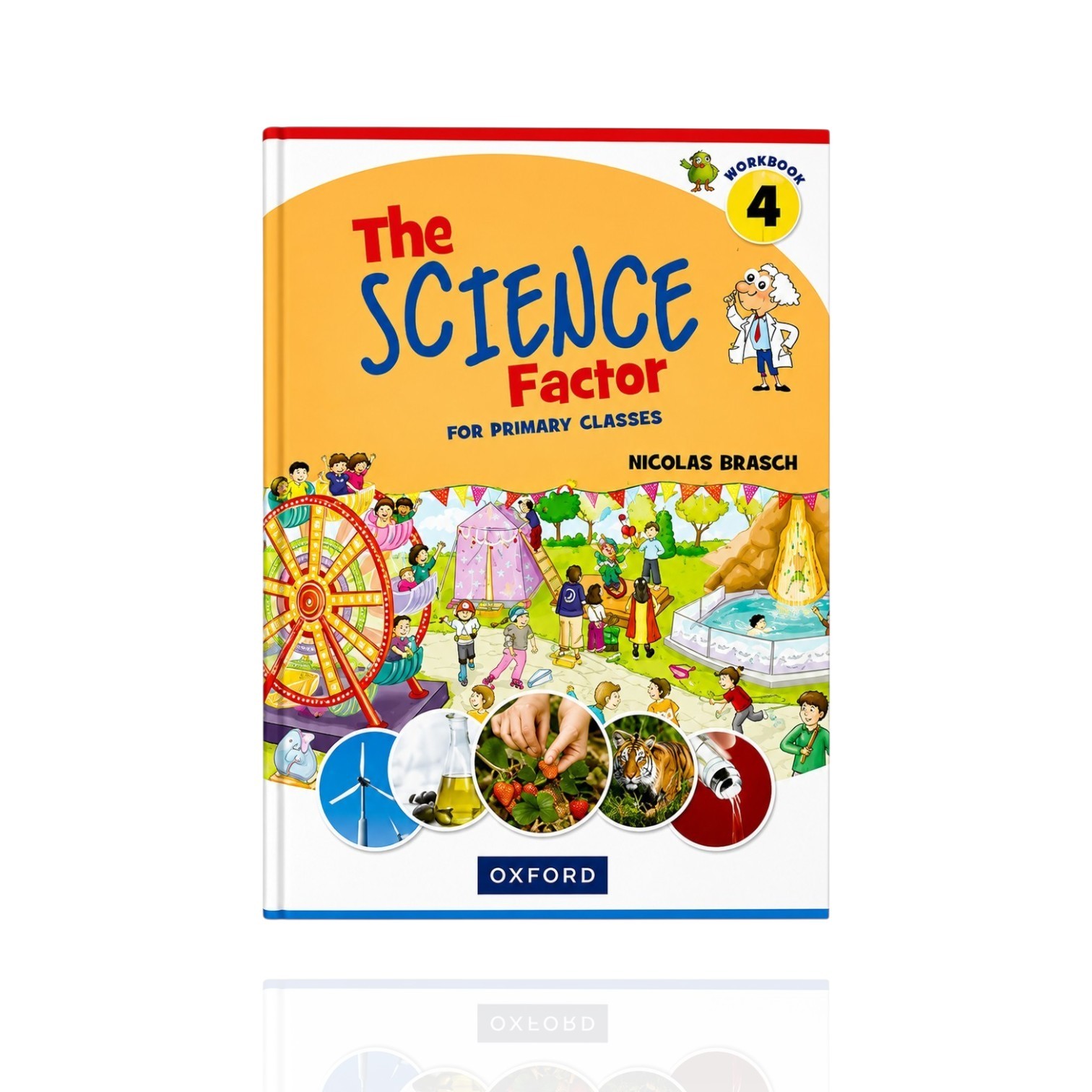 The Science Factor Workbook Class-4