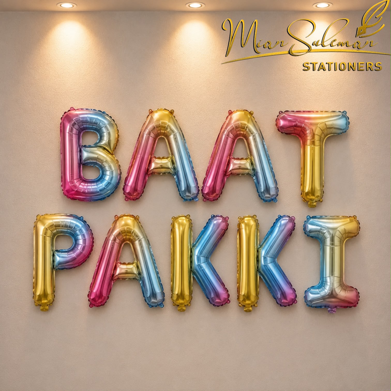 Baat Pakki Foil Balloons Banner