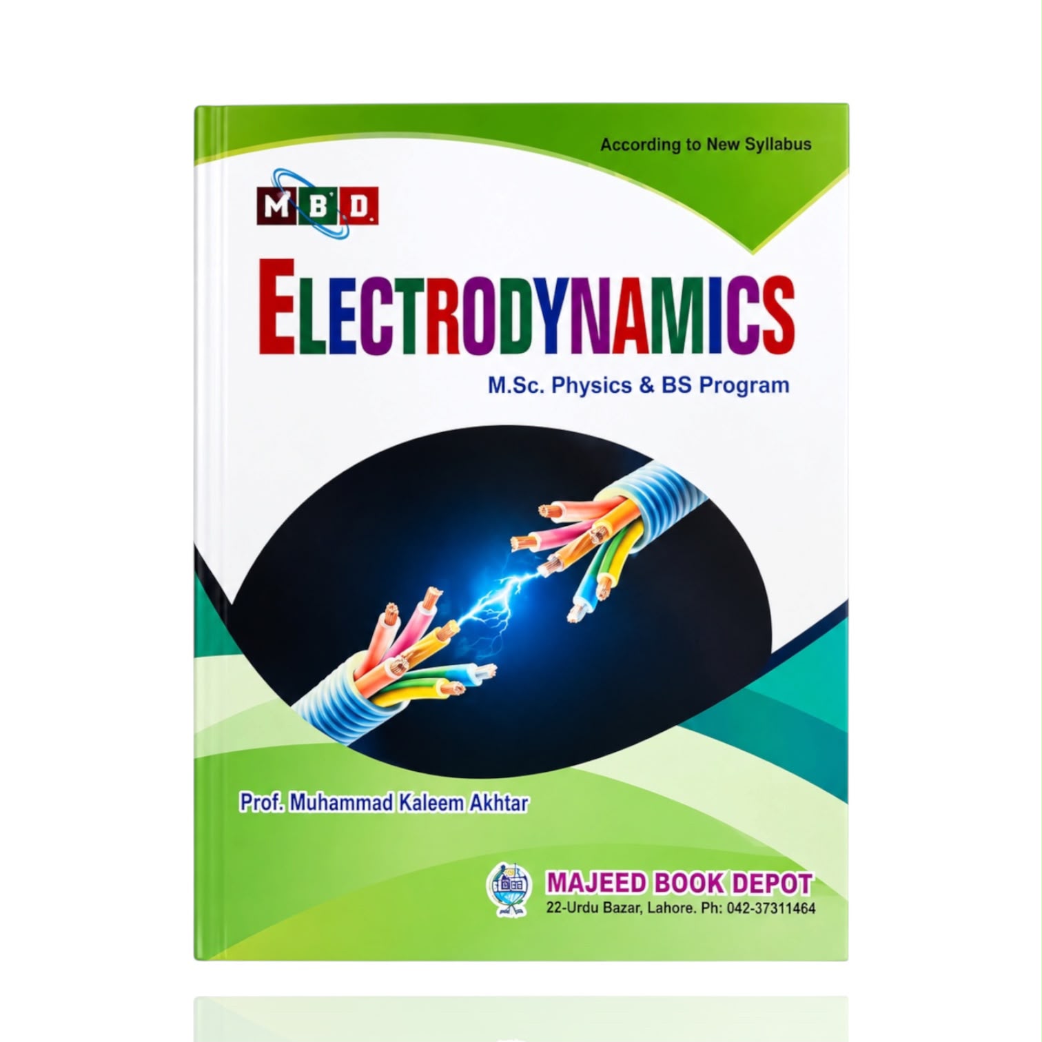 Electrodynamics By Prof Muhammad kaleem Akhtar
