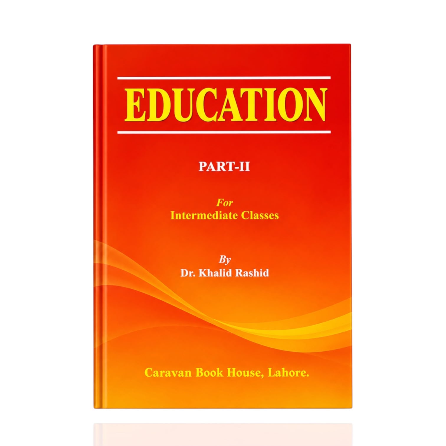 Education Guide Part-2 By Dr. Khalid Rashid