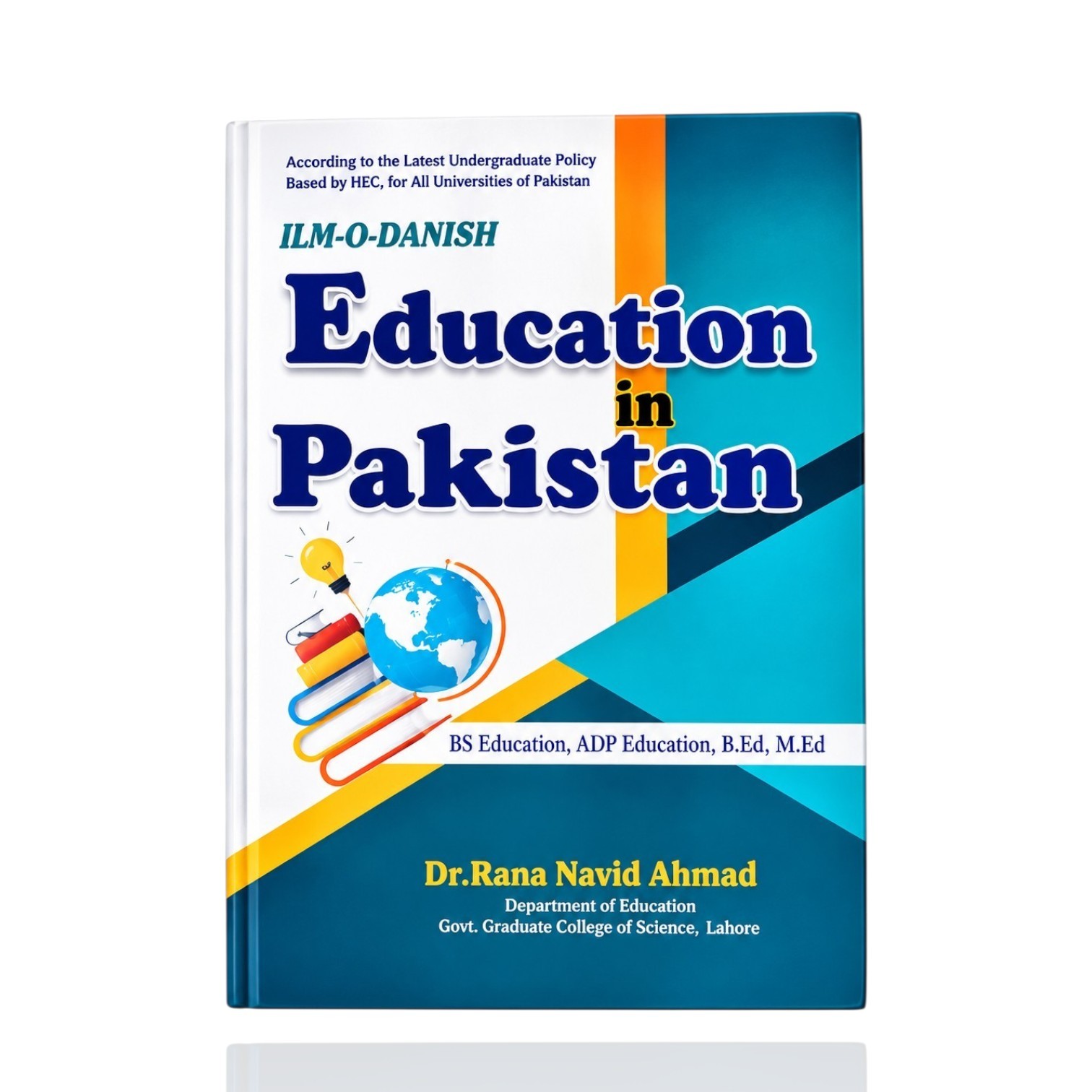 Education In Pakistan By Dr Rana Naveed BS