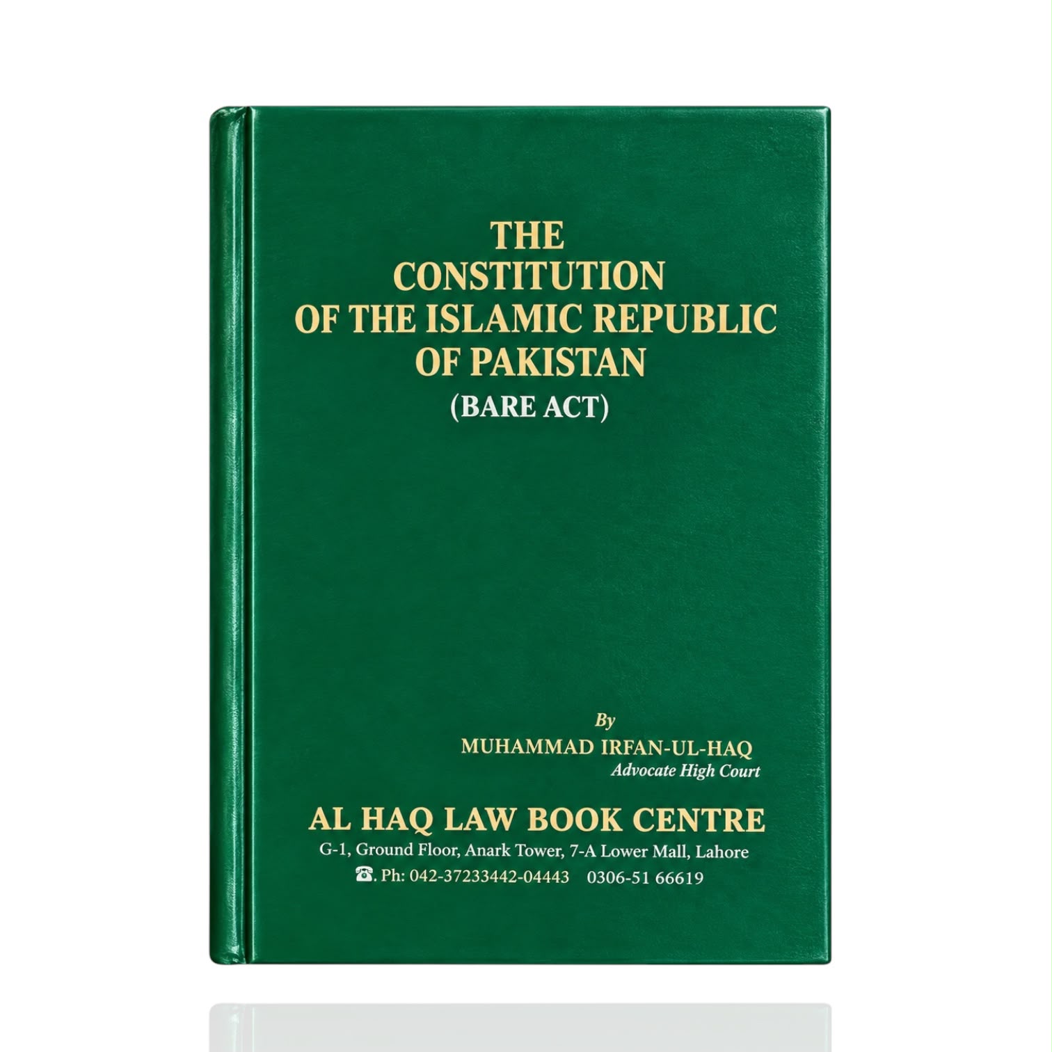 The Constitution Of The Islamic Republic Of Pakistan Bare Act