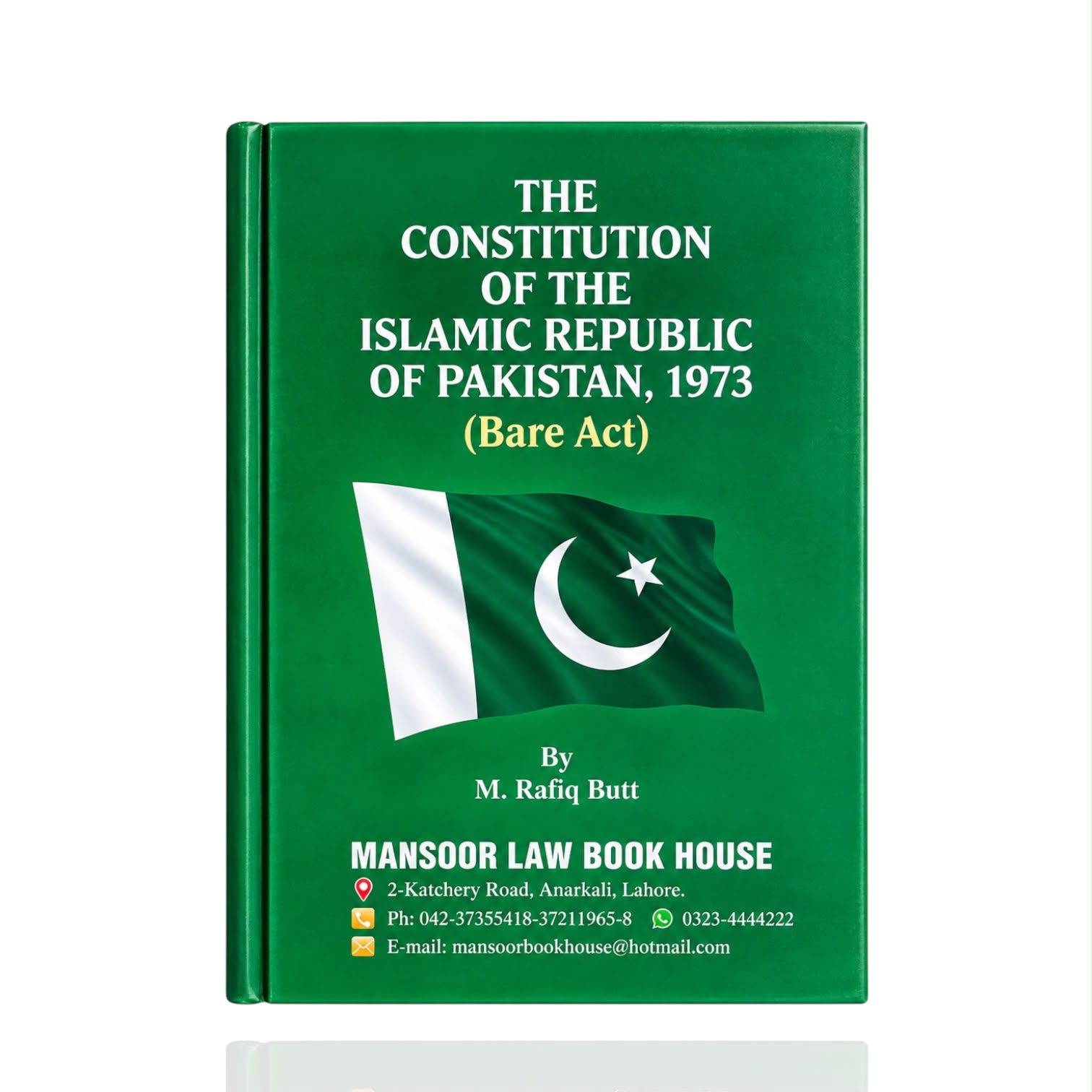 The Constitution Of The Islamic Republic Pakistan Bare Act By MBH