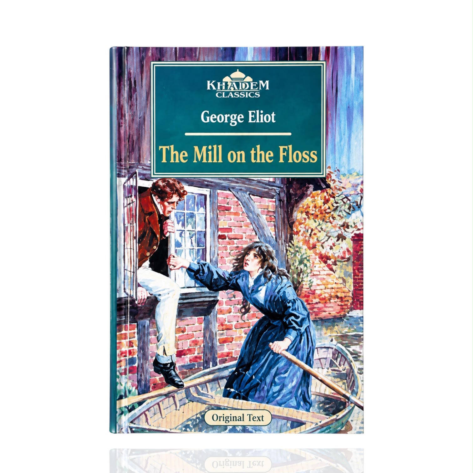 The Mill On The Floss Text By George Eliot