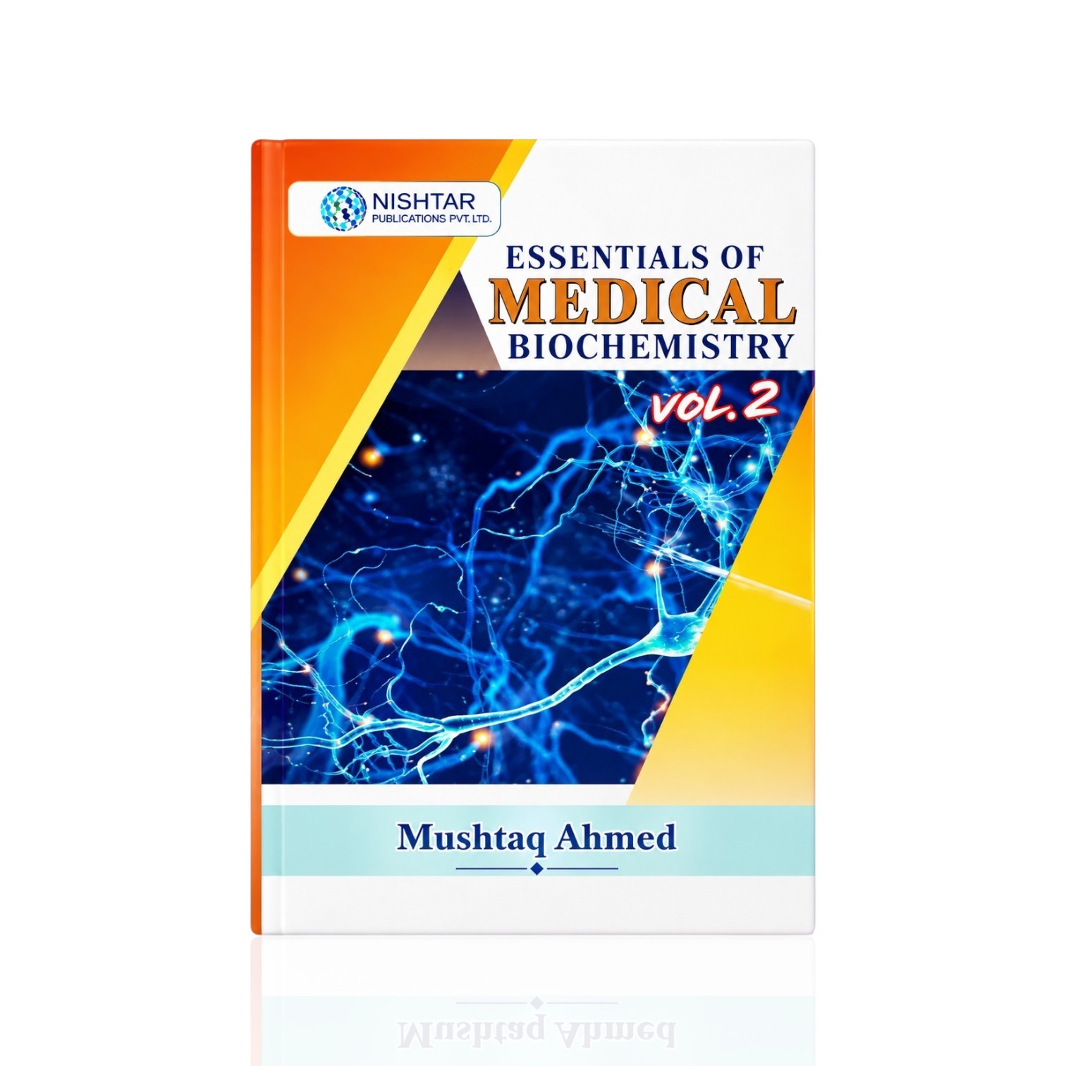 Essentials Of Medical Biochemistry Vol-2 By Mushtaq Ahmed
