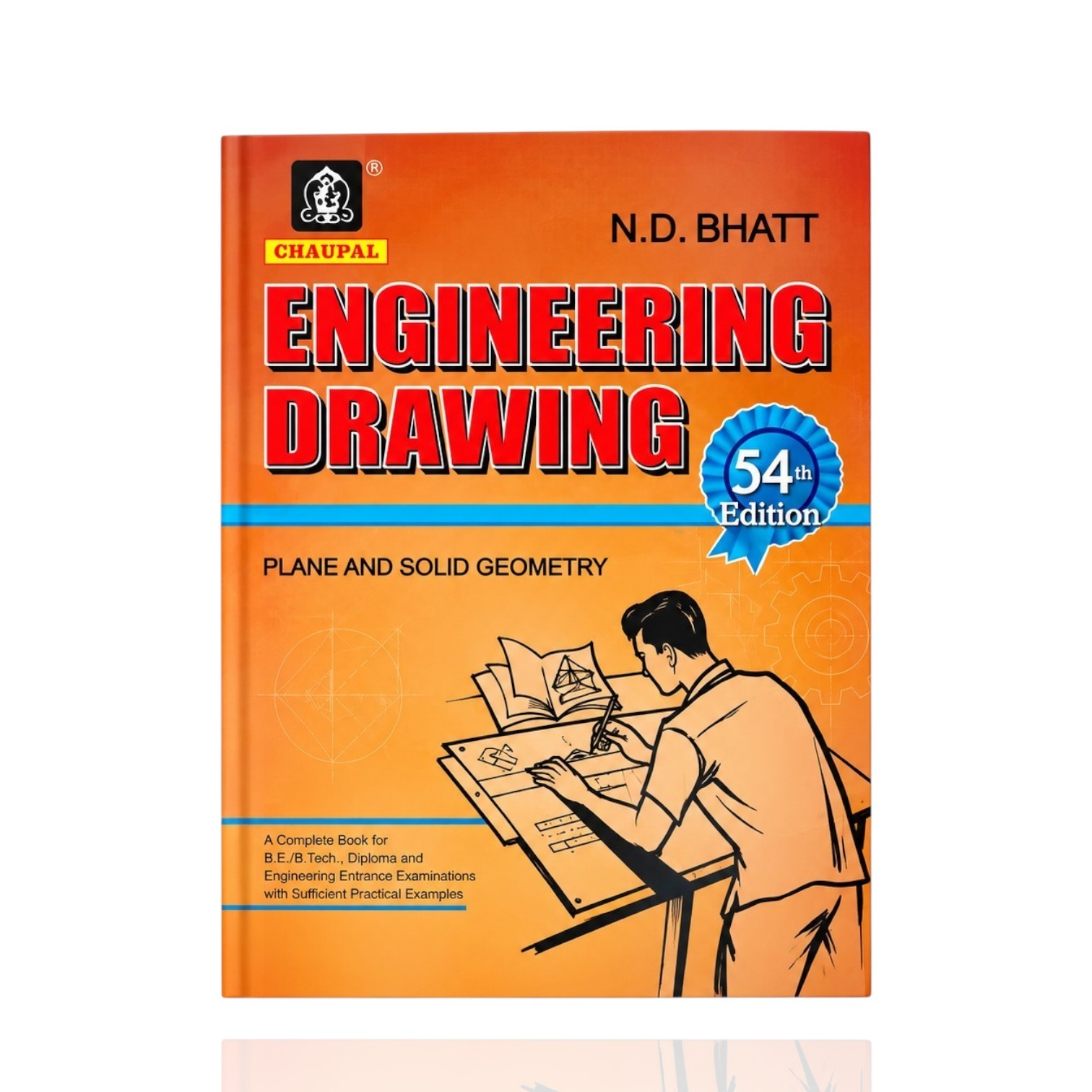 Engineering Drawing 54th Edition By N.D. Bhatt