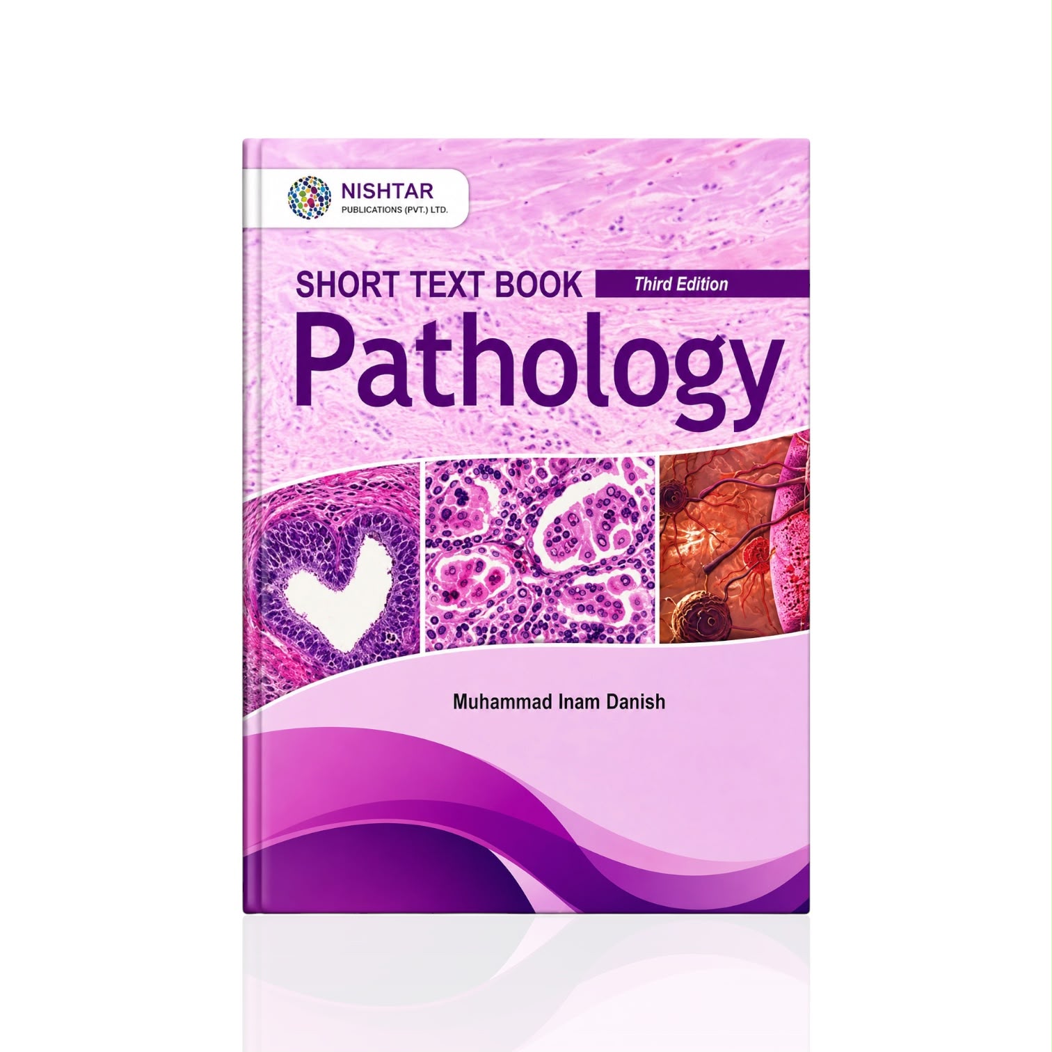 Short Textbook Pathology 3rd Edition By Muhammad Inam Danish