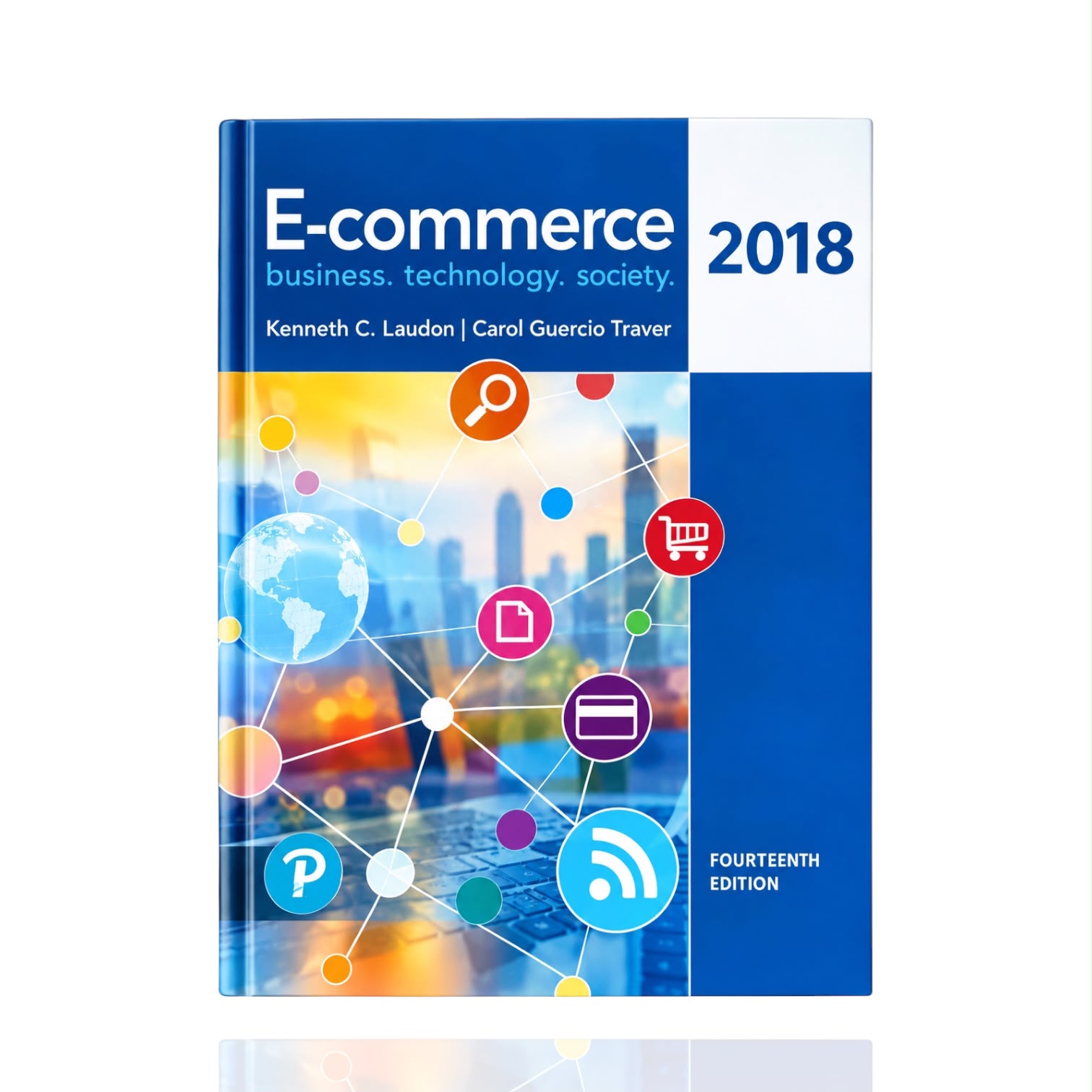 E-Commerce 2018 14th Ed Kenneth C laudon