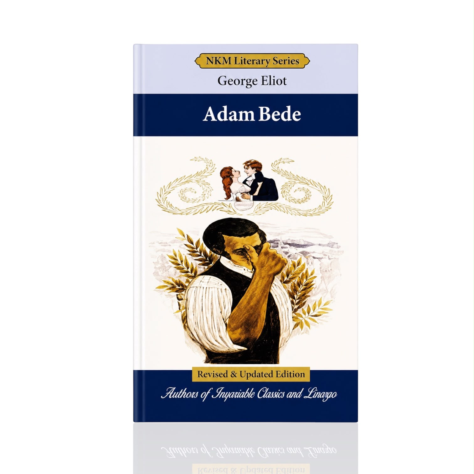Adam Bede By George Eliot