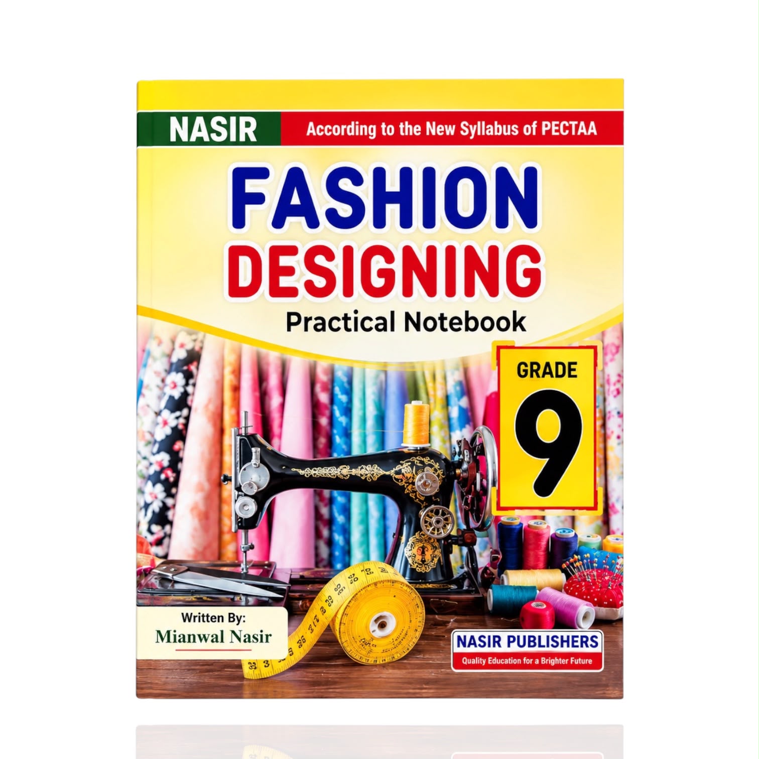 Nasir Fashion Designing Practical Notebook Class-9