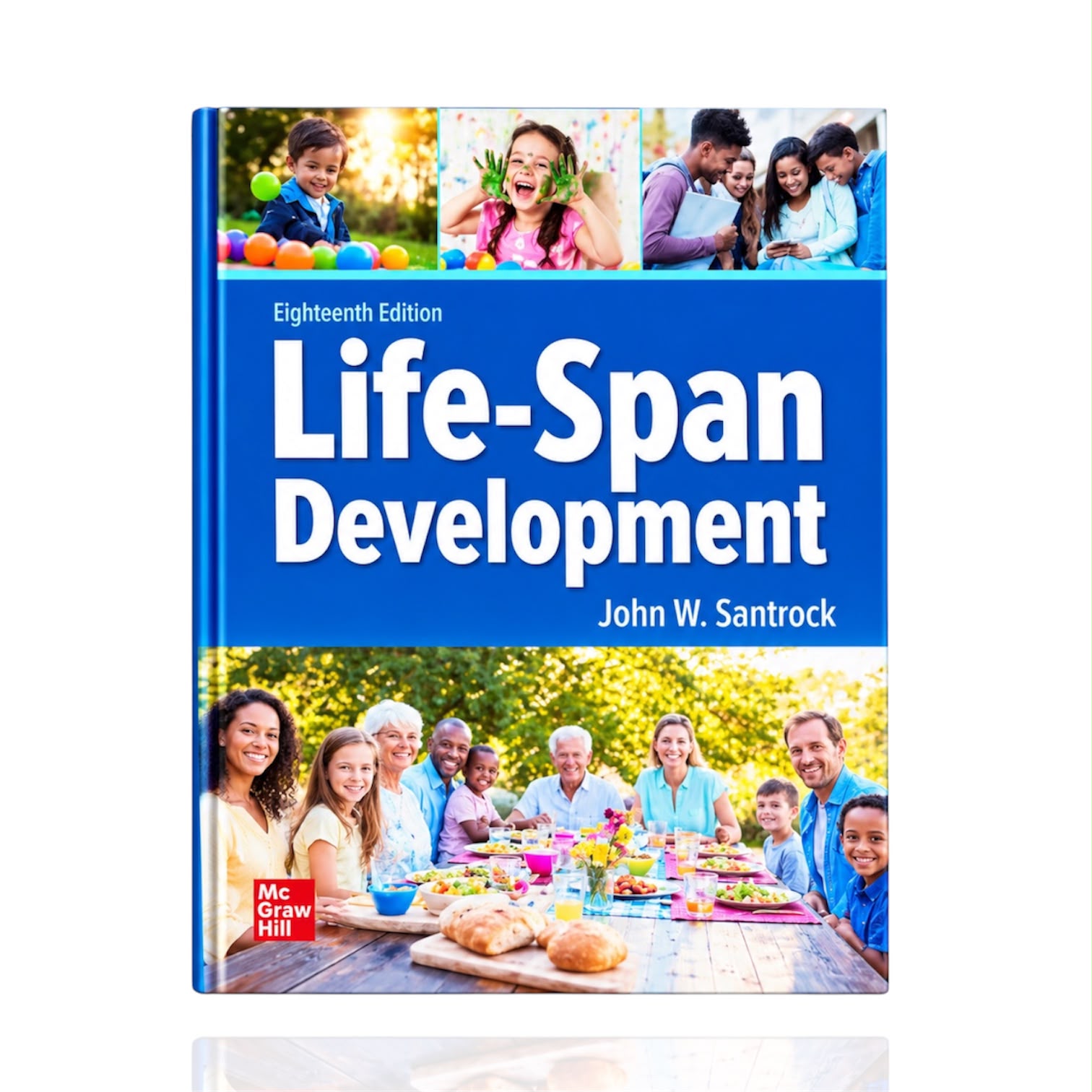 Life-Span Development 18th Edition John W. Santrock