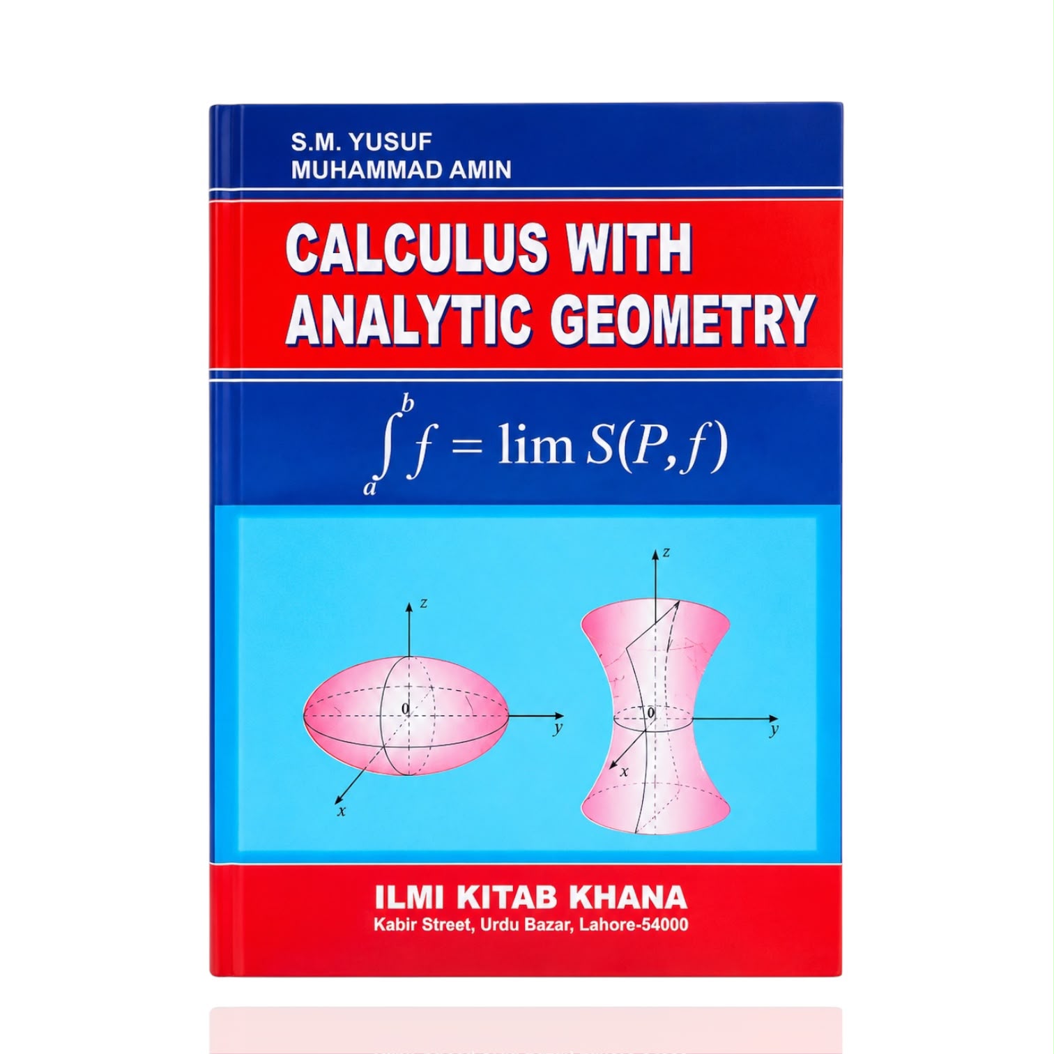 Calculus With Analytic Geometry By S.M. Yoysuf Muhammad Amin