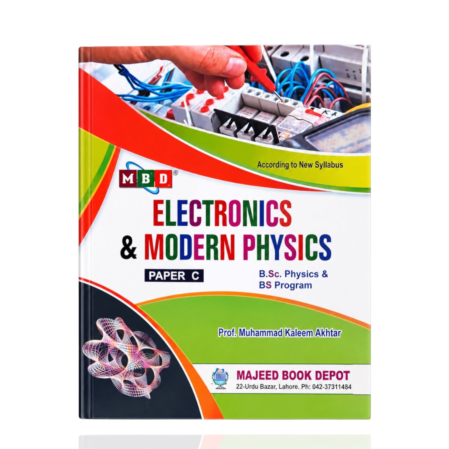 Electronics & Modern Physics Paper-C By Prof Muhammad kaleem Akhtar