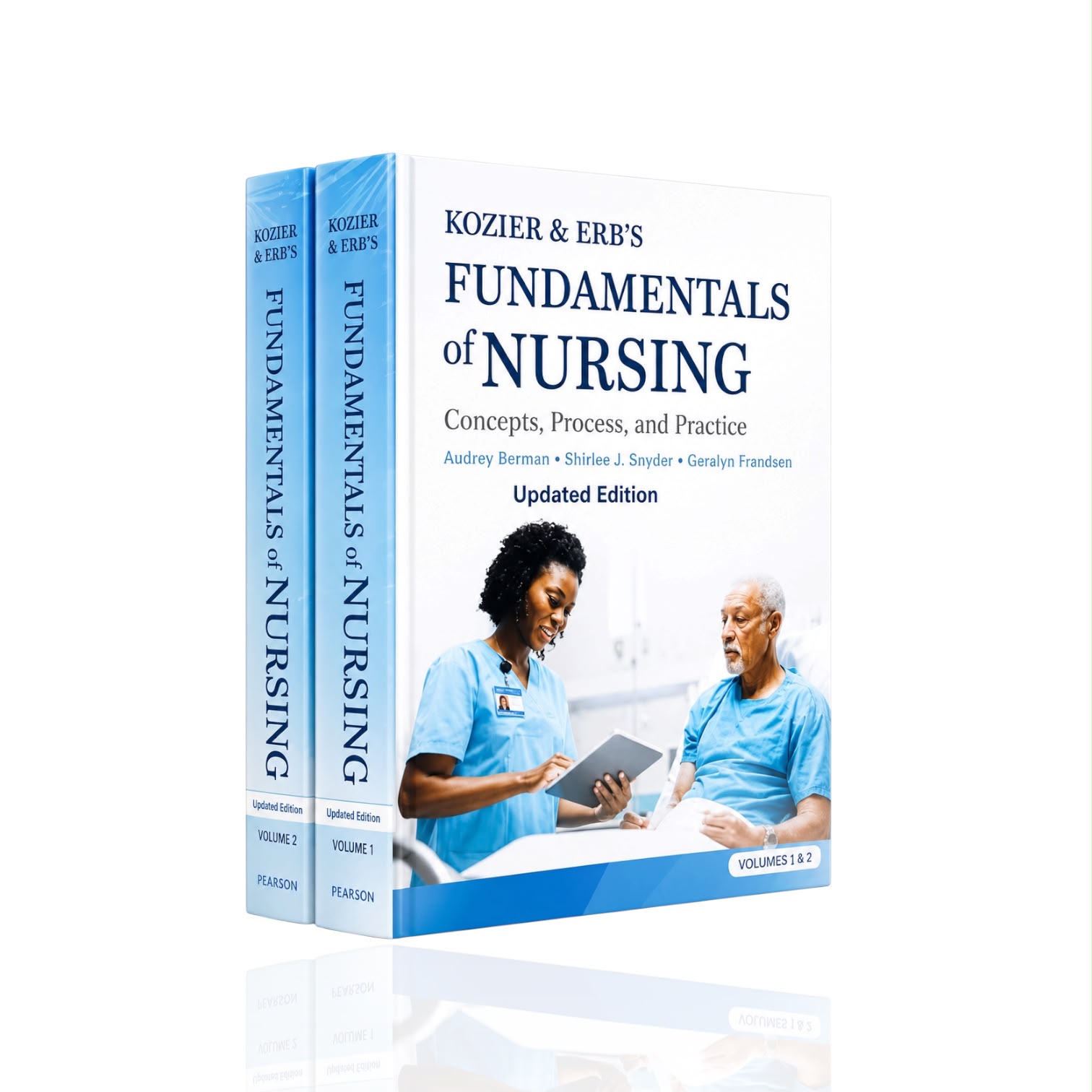 Fundamentals Of Nursing Volume 1&2 By Kozier & ERB