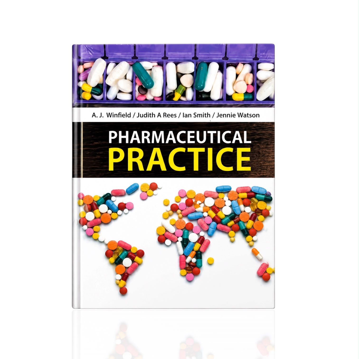 Pharmaceutical Practice By A.J Winfield