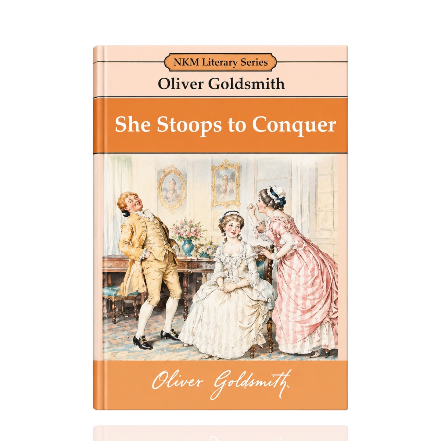 She Stoops To Conquer By Oliver Goldsmith
