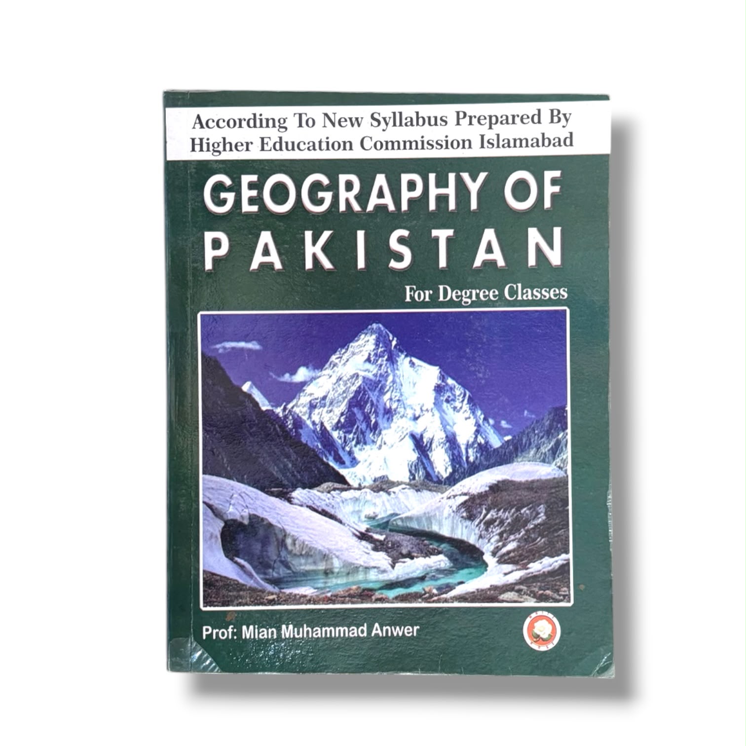 Geography Of Pakistan By Prof Mian Muhammad Anwar