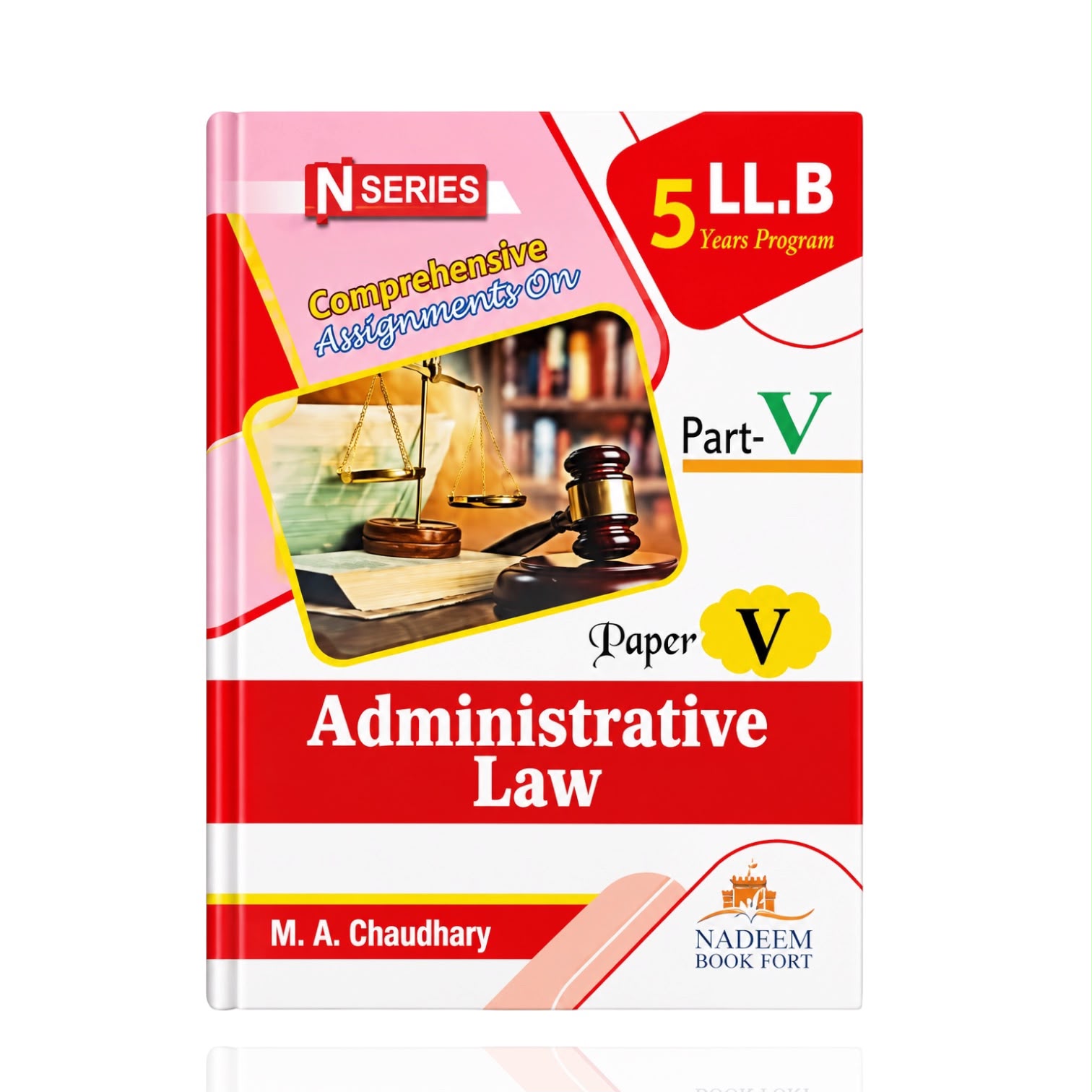 Nseries Administrative Law Paper-5 (Part-5)