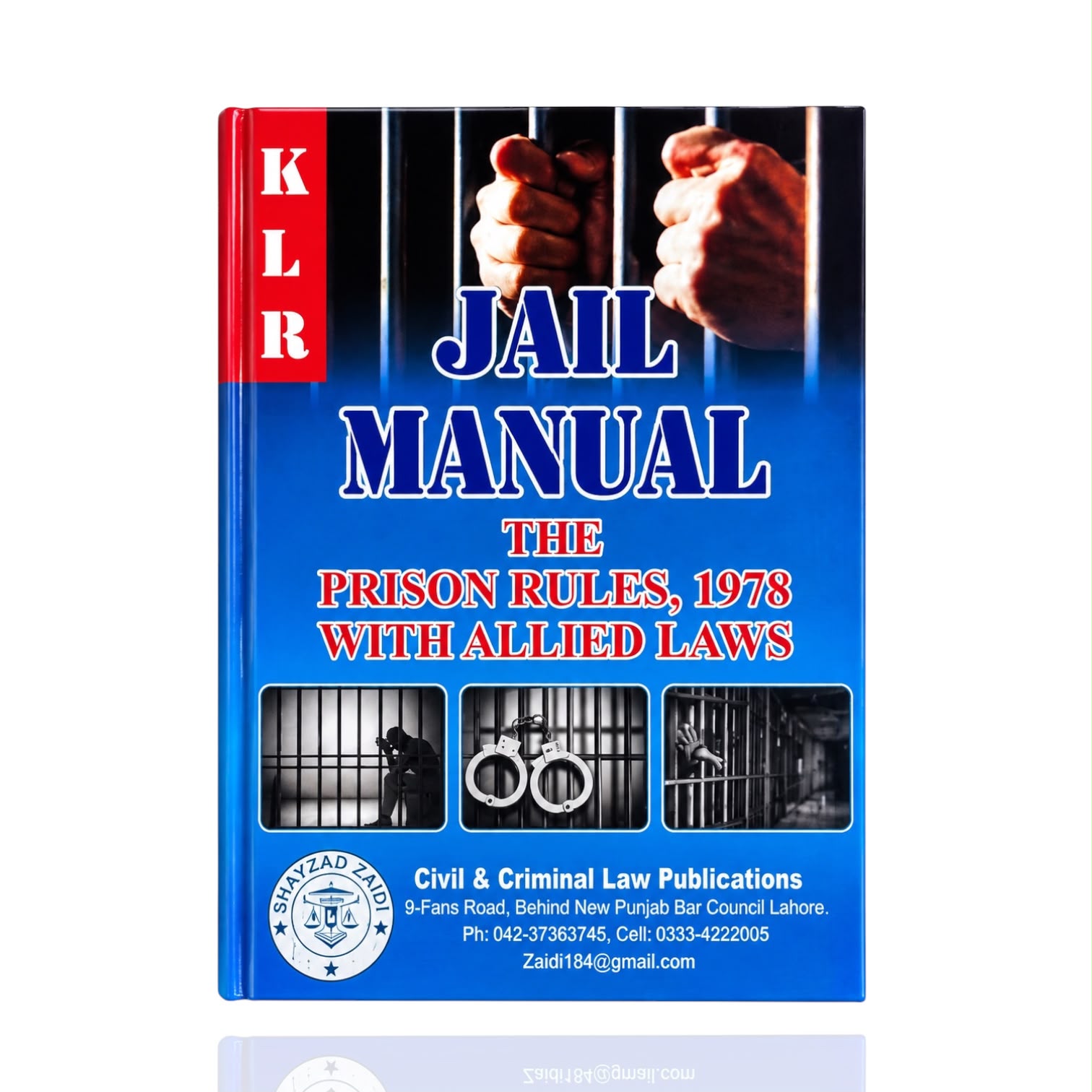 Jail Manual The Prison Rules 1978 By KLR