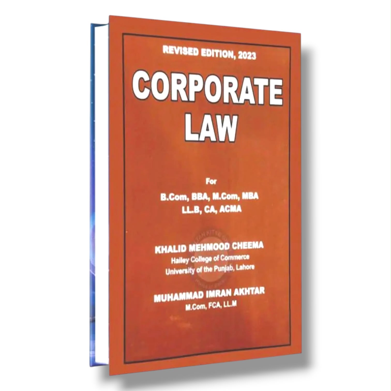 Corporate Law Revised Ed By Khalid Mehmood Cheema