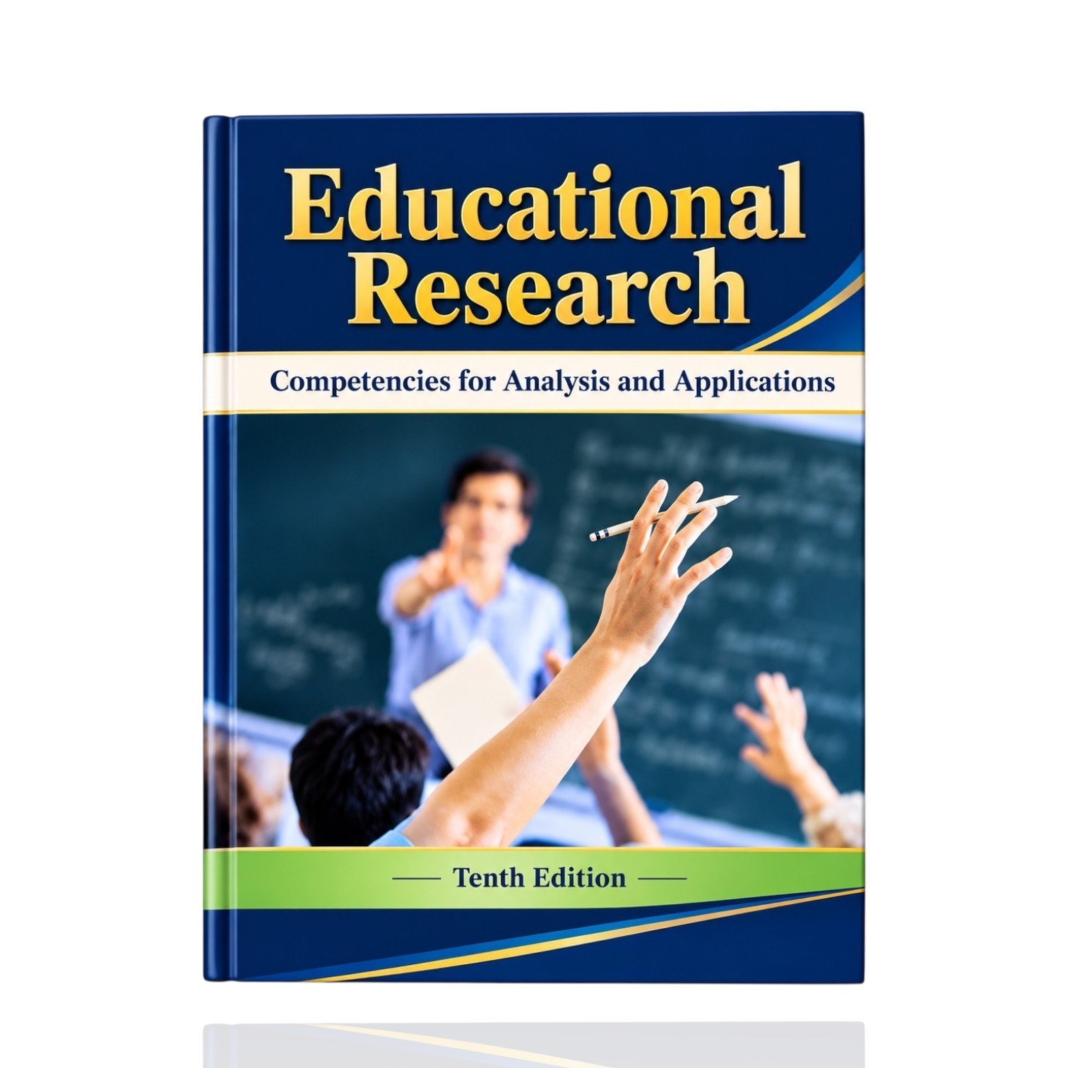 Educational Research Competencies For Analysis & Applications10th Ed