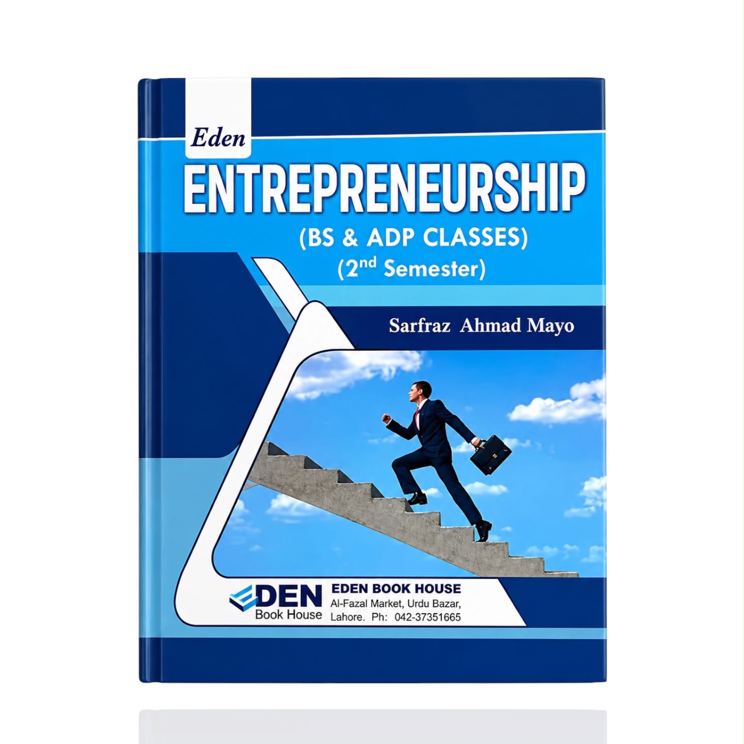 Entrepreneurship Bs 2nd Semester By Sarfraz Ahmed Mayo