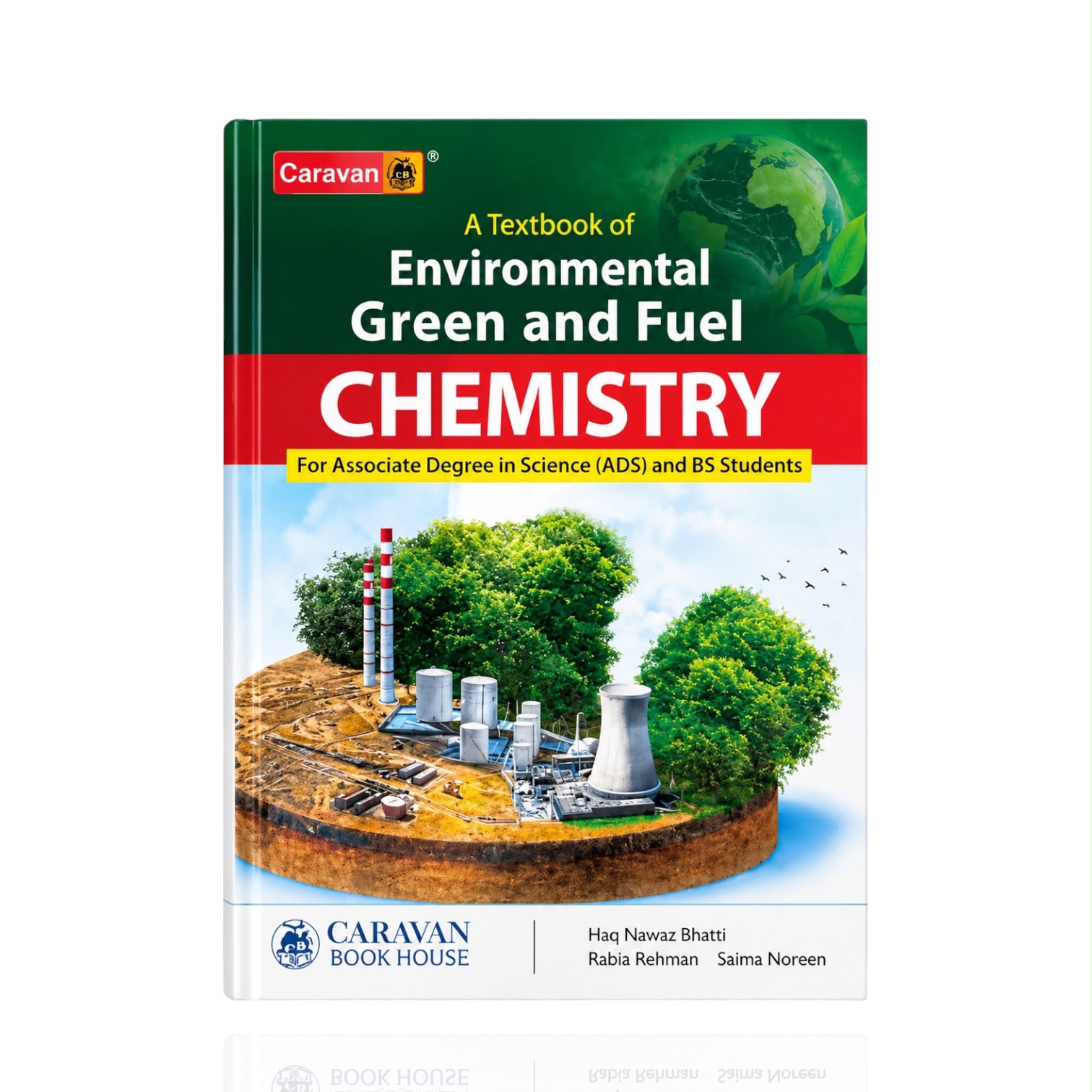 Environmental Green And Fuel Chemistry By Haq Nawaz Bhatti
