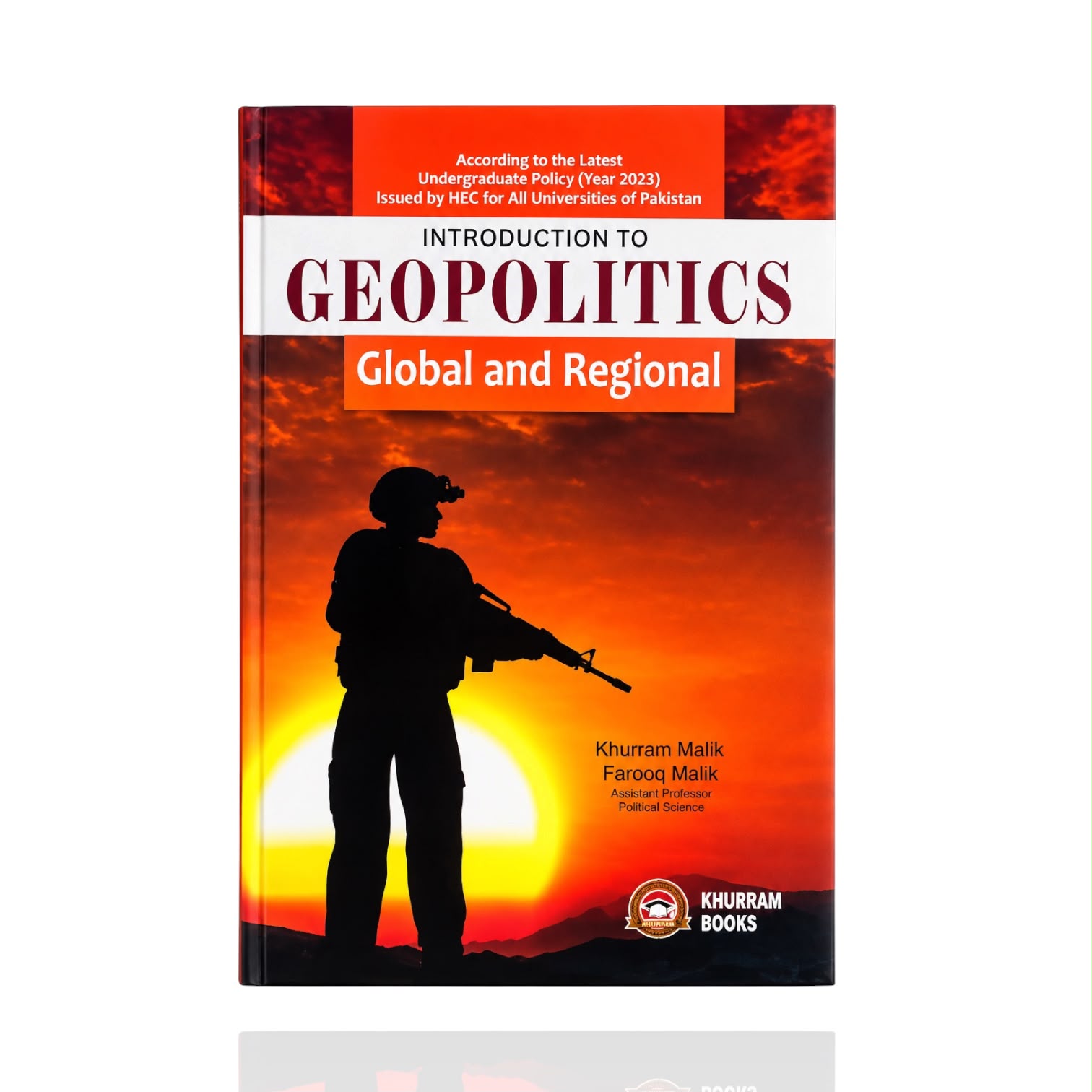 Geopolitics Global And Regional By Khurram Malik