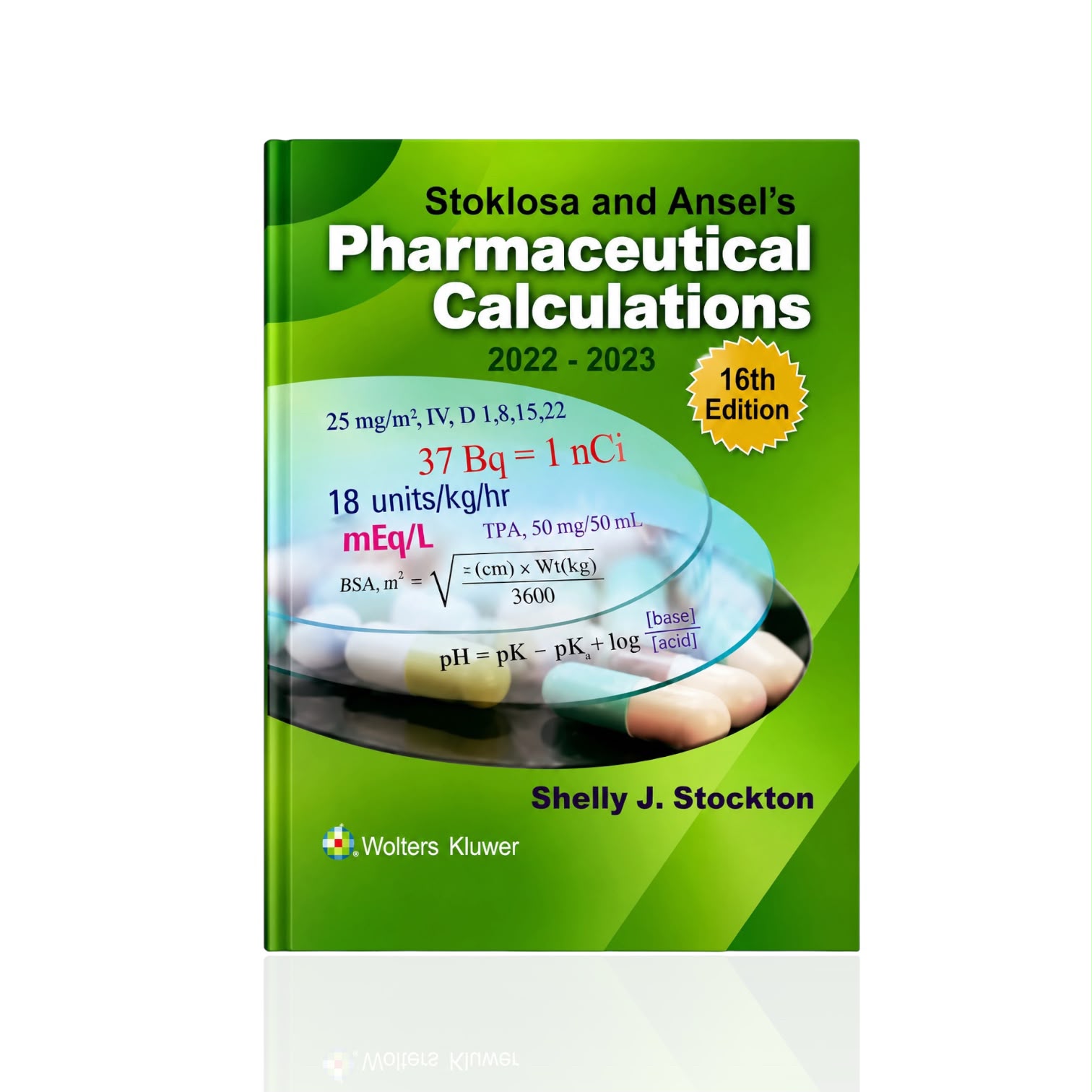 Pharmaceutical Calculations 16th Edition By Shelly J. Stockton
