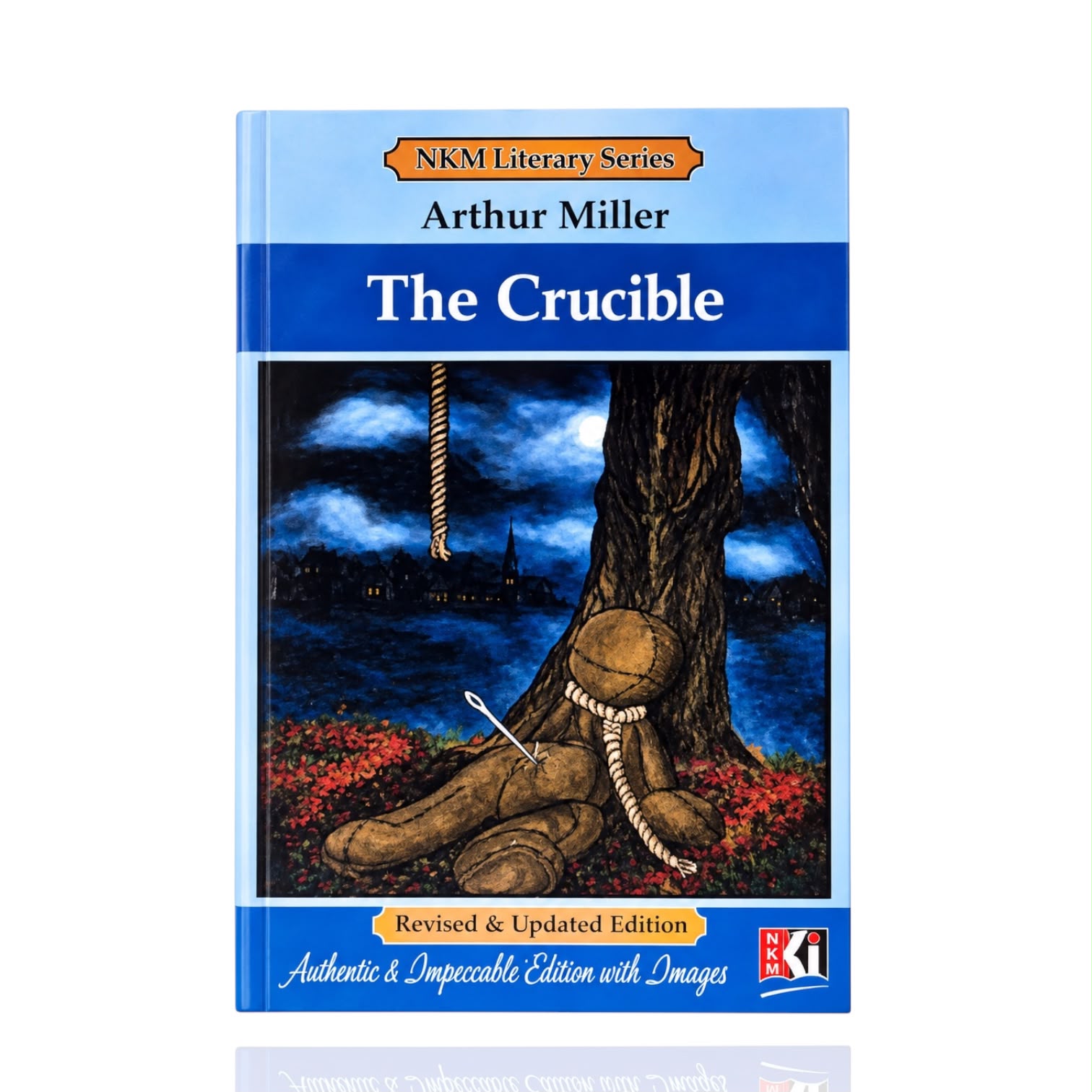 The Crucible By Arthur Miller