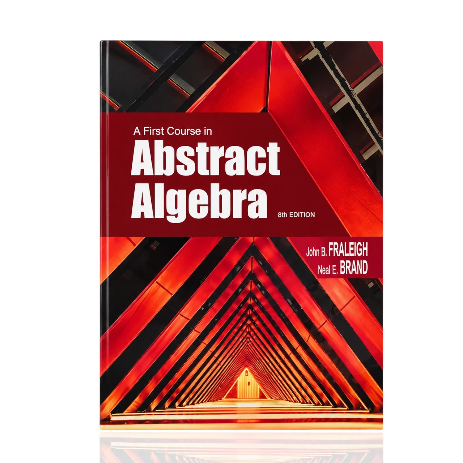 Abstract Algebra By John B. Fraleigh