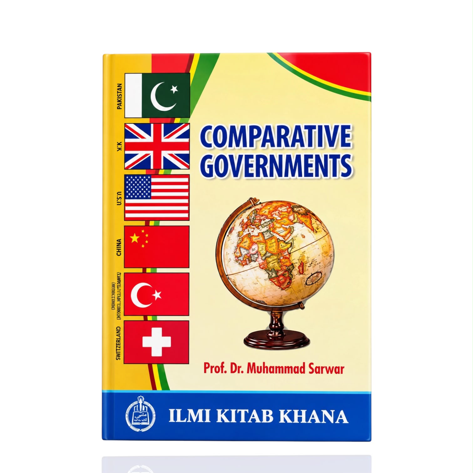 Comparative Governments By Prof Dr. Muhammad Sarwar