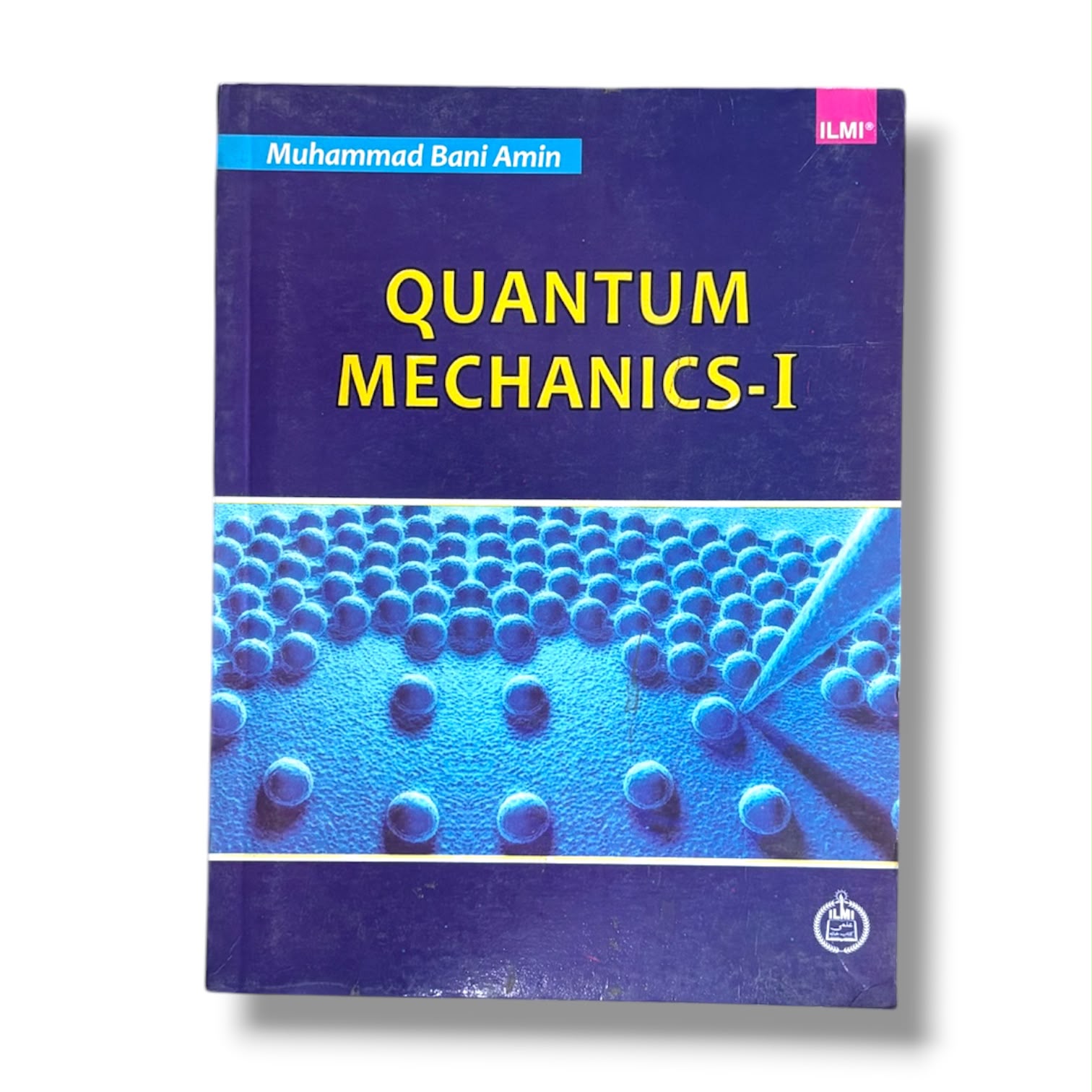 Quantum Mechanics-1 By Muhammad Bani Amin