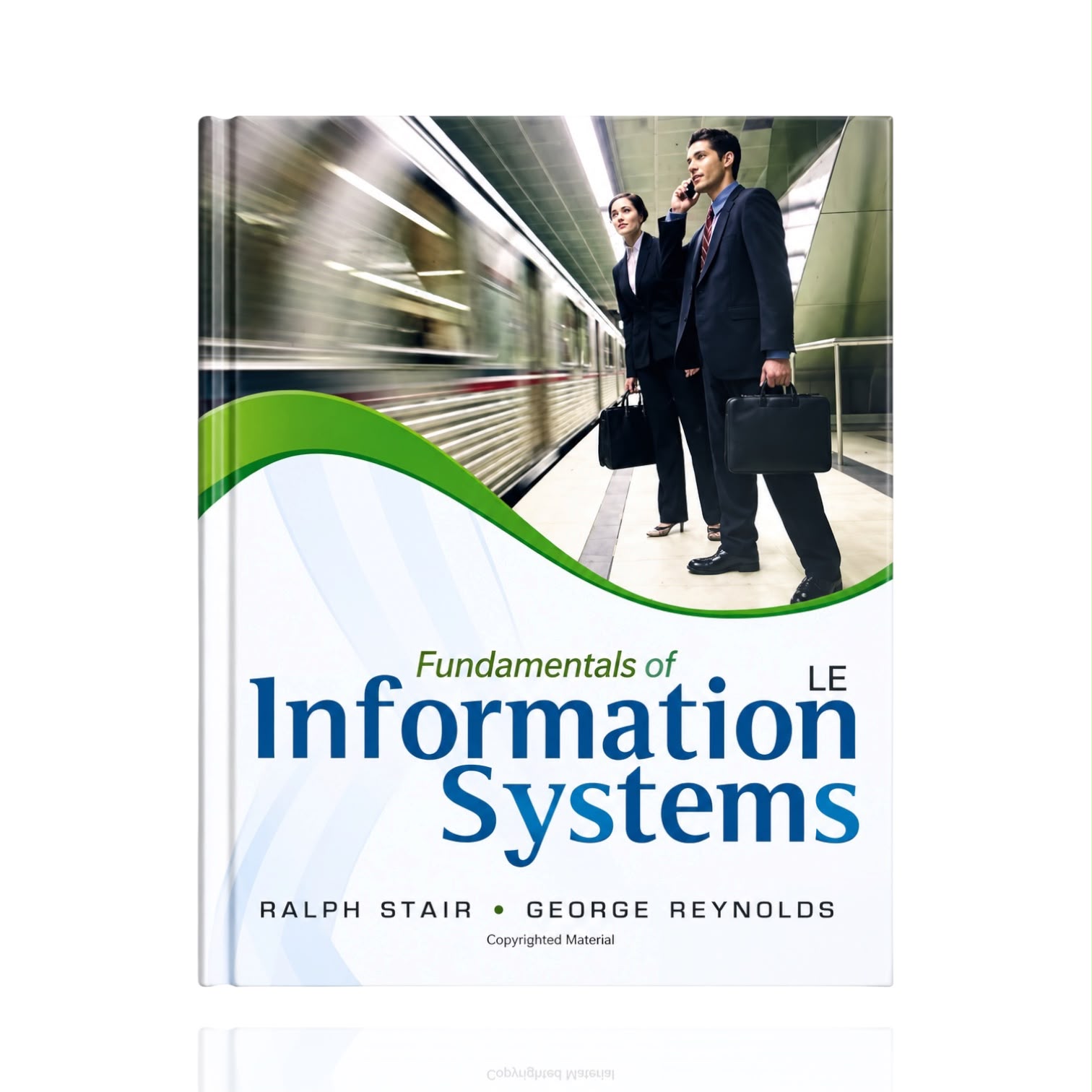 Fundamentals Of Information System 6E By Ralph Stair