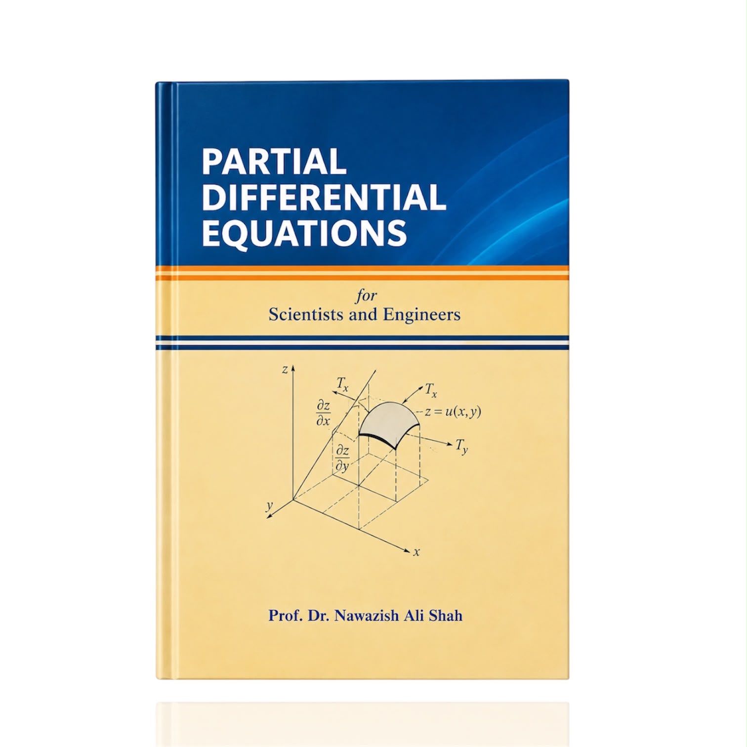 Partial Differential Equations By Nawazish Ali Shah