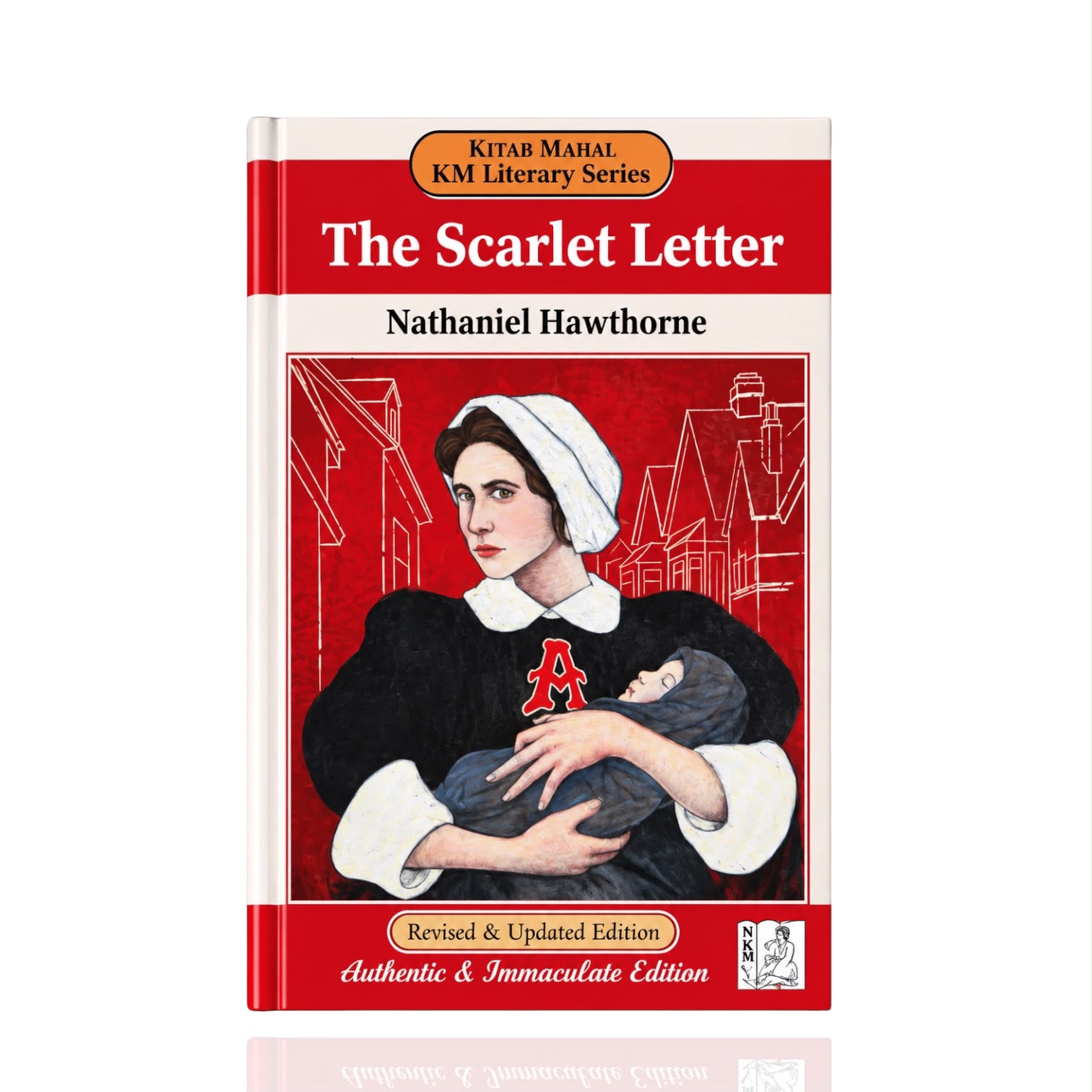 The Scarlet Letter By Nathaniel Hawthorne