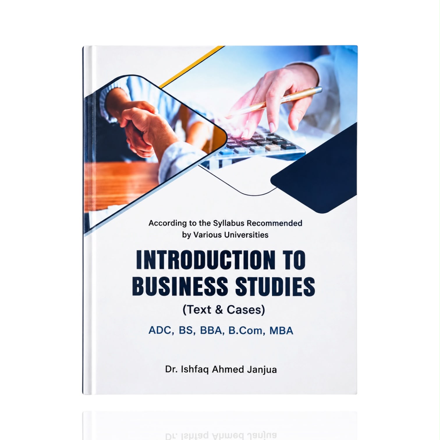 Introduction To Business Studies B.Com By Dr. Ishfaq Ahmed Janjua