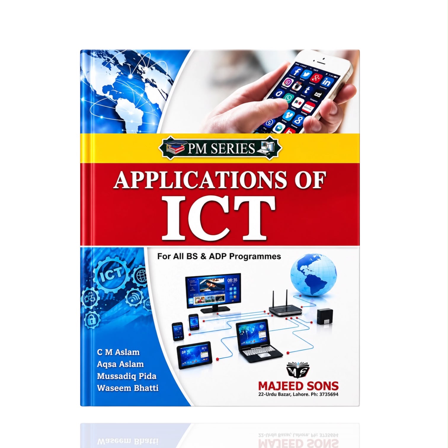 ICT Applications By CM Aslam