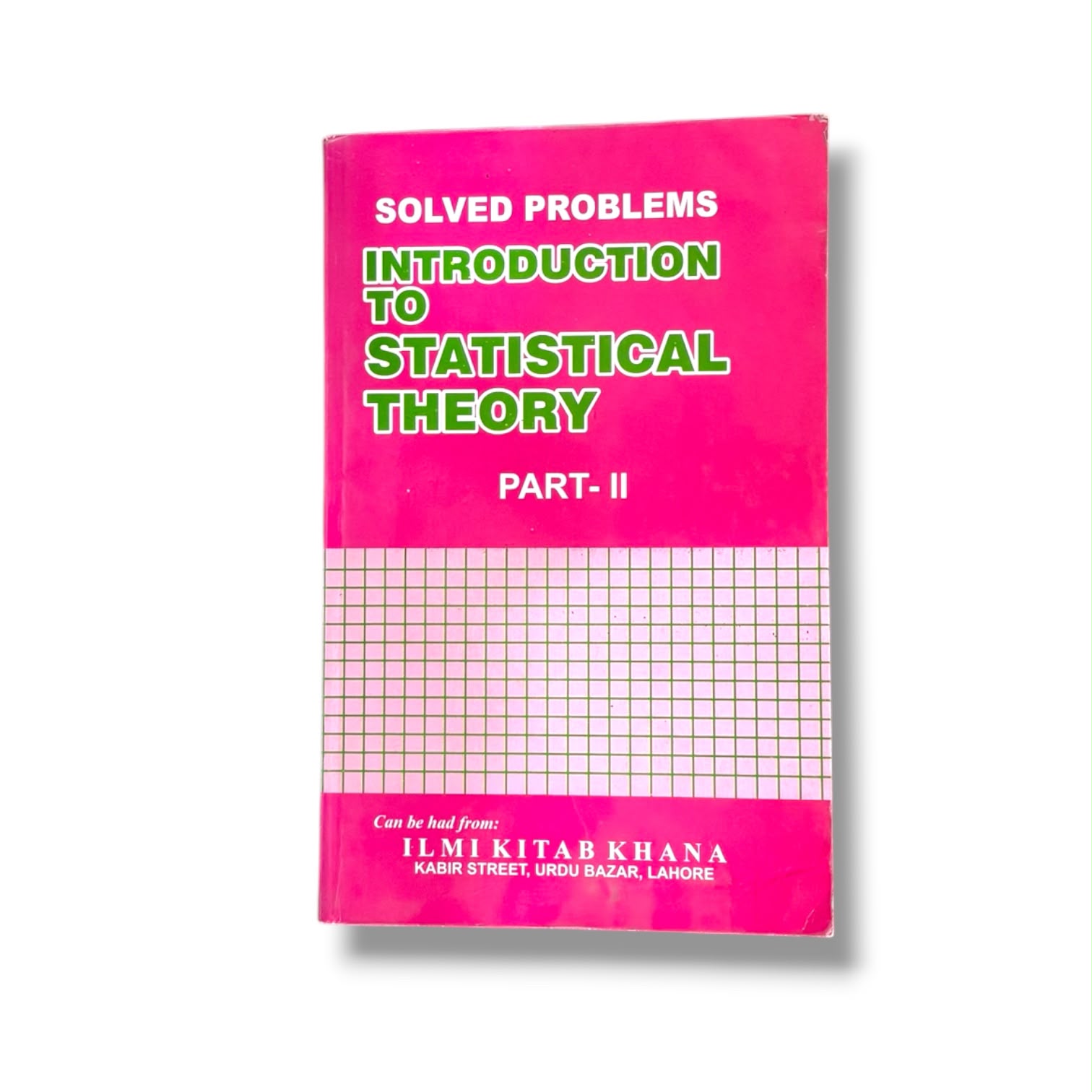 Introduction To Statistical Theory Part-2
