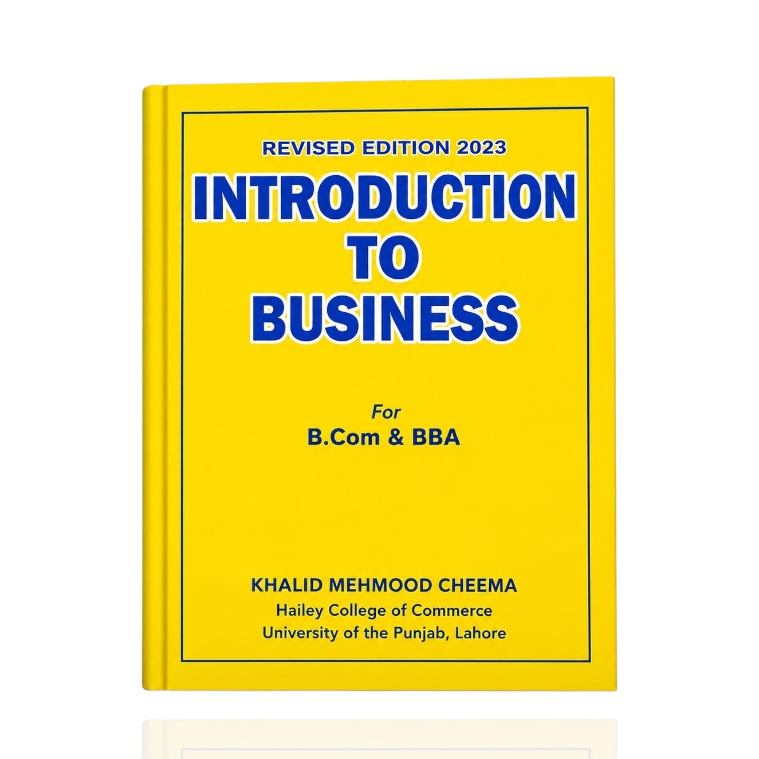 Introduction To Business B.Com BBA By Khalid Mehmood Cheema