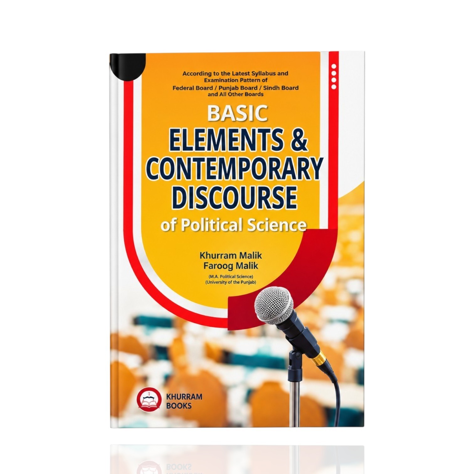 Elements & Contemporary Discourse Of Political Science By Khurram Malik
