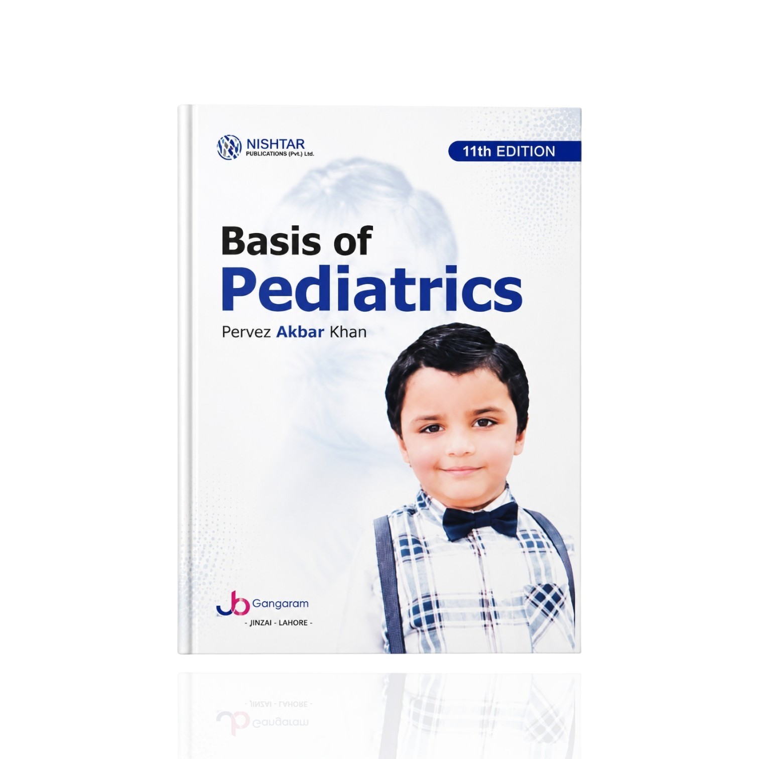Basics Of Pediatrics 11th Edition By Pervez Akbar Khan