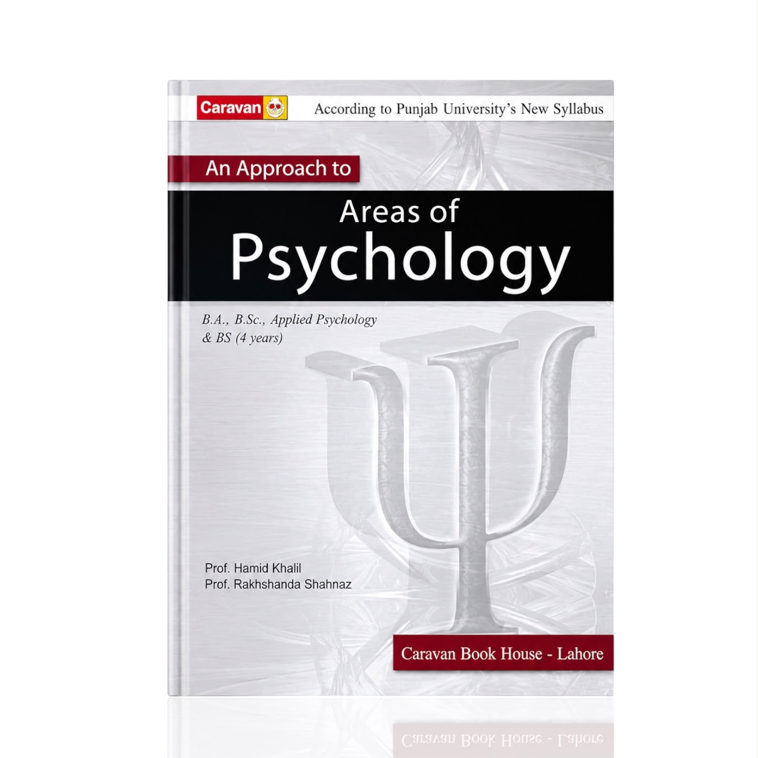 An Approach To Areas Of Psychology By Rakhshanda Shahnaz