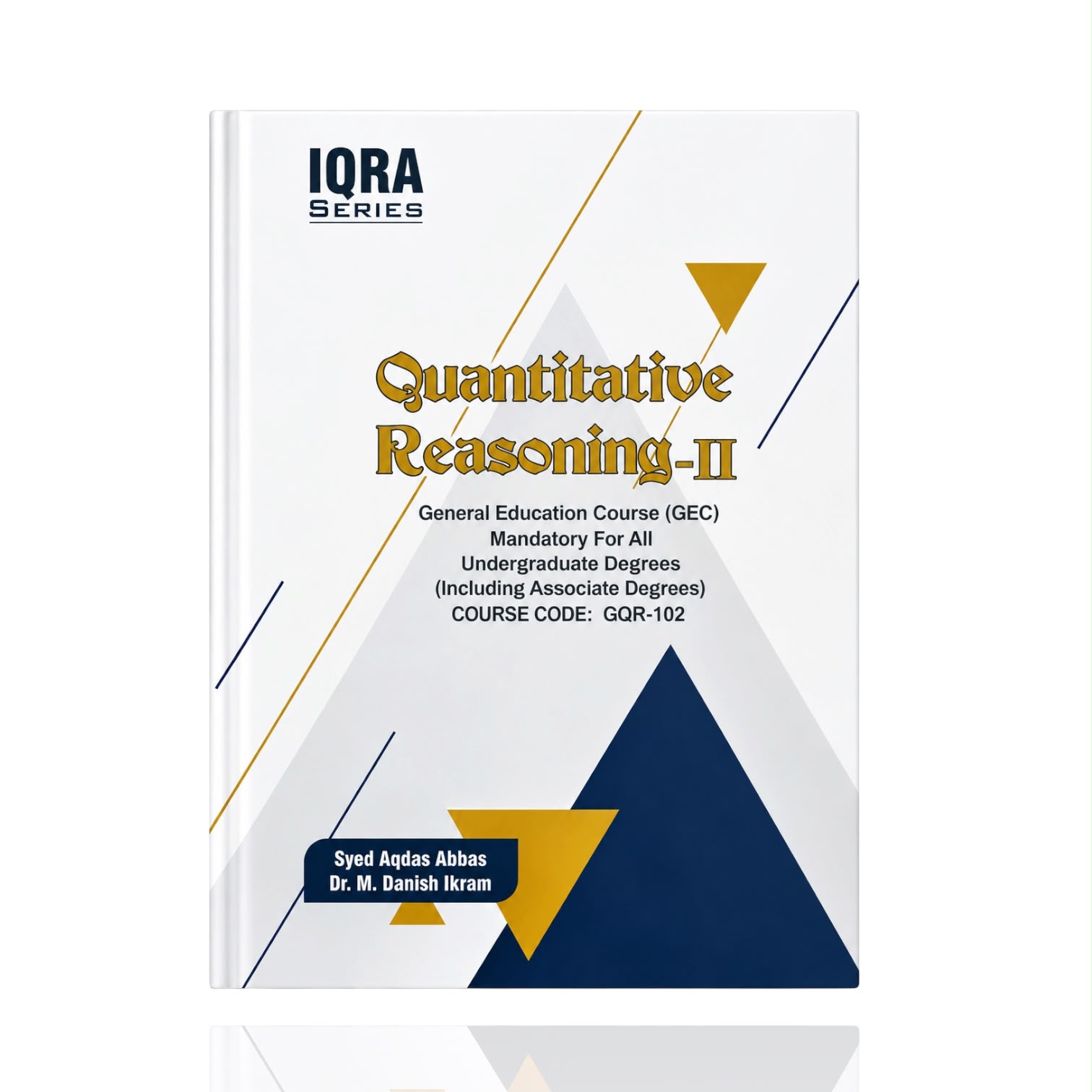Quantitative Reasoning-II By Syed Aqdas Abbas