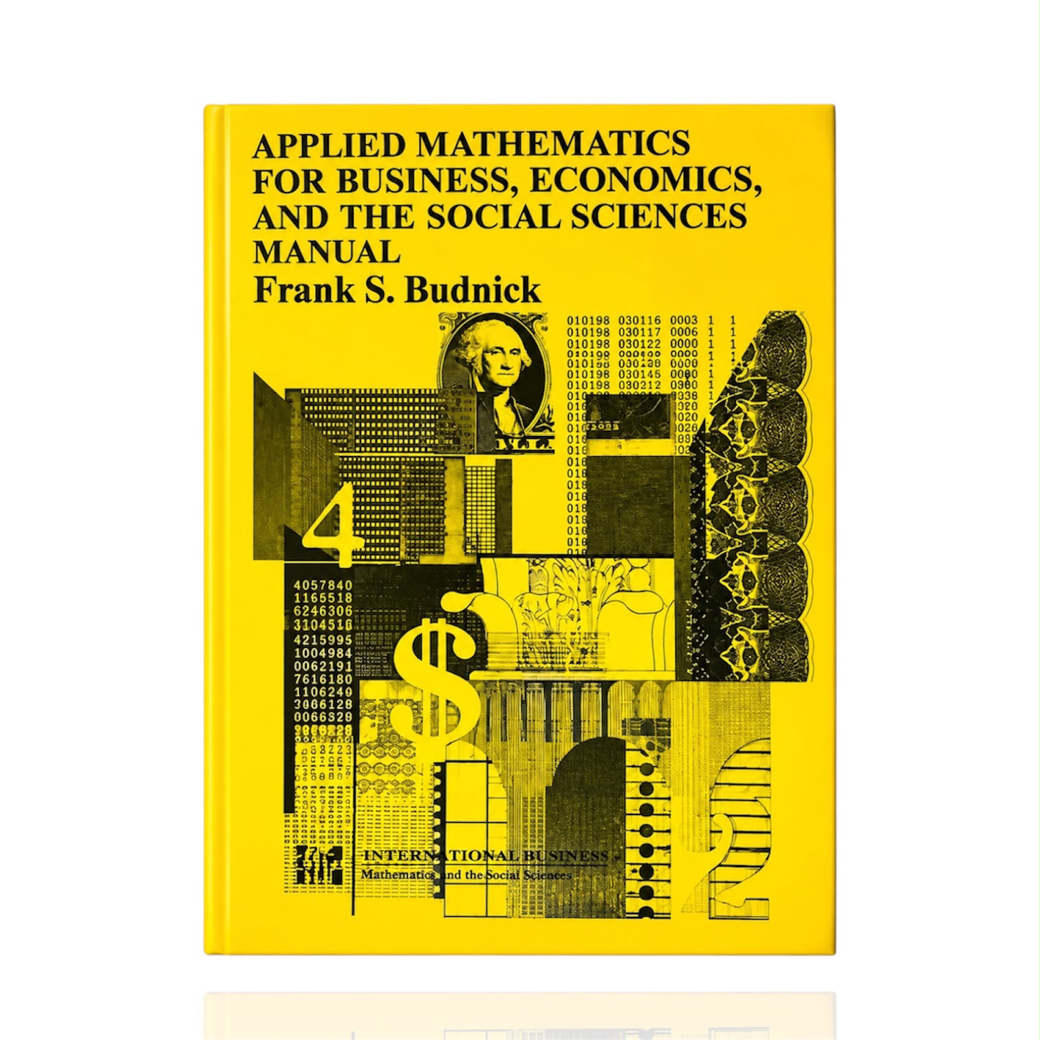 Manual Applied Mathematics For Business, Economics,Social Sciences By Frank S Budnick
