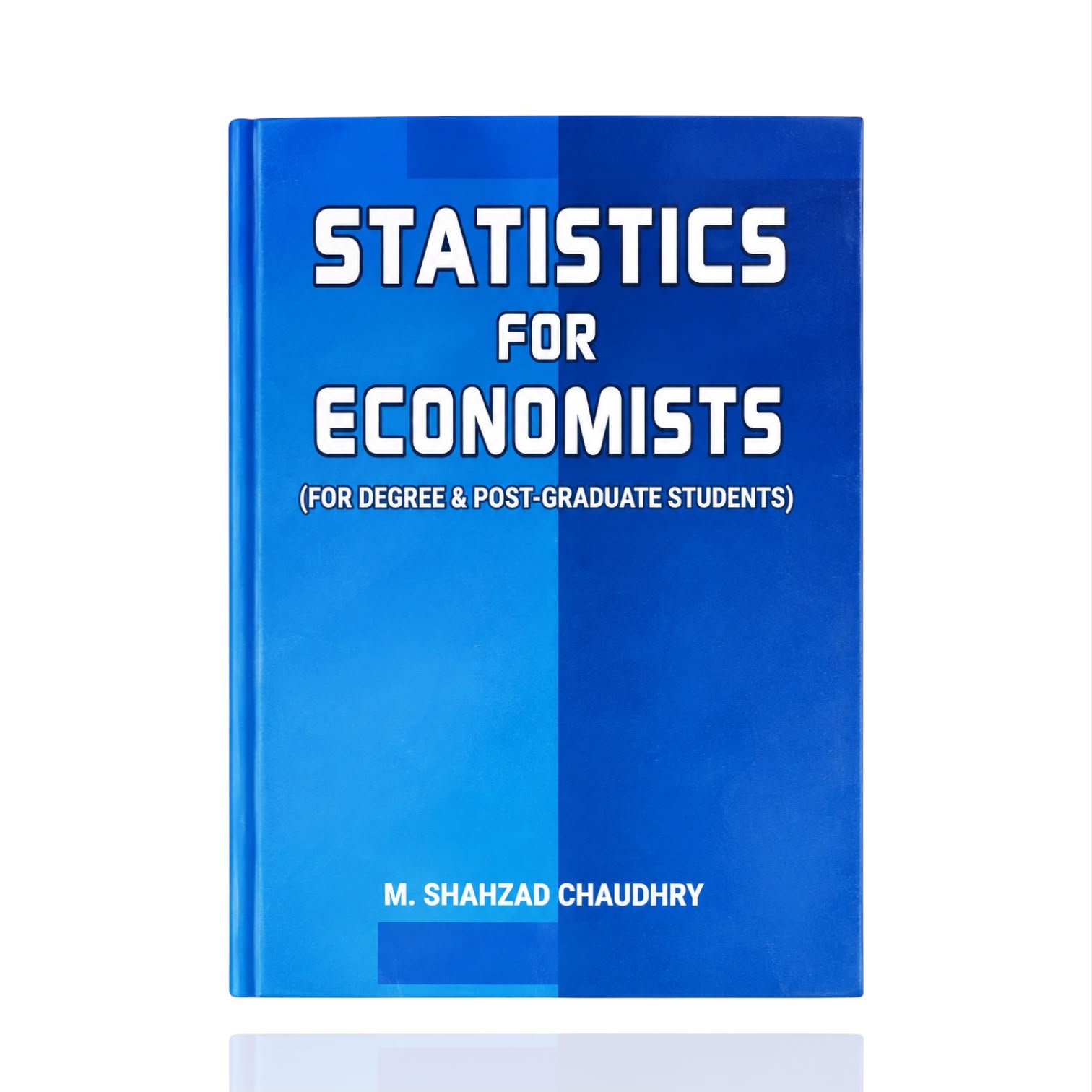 Statistics For Economics By M. Shahzad Chaudhry