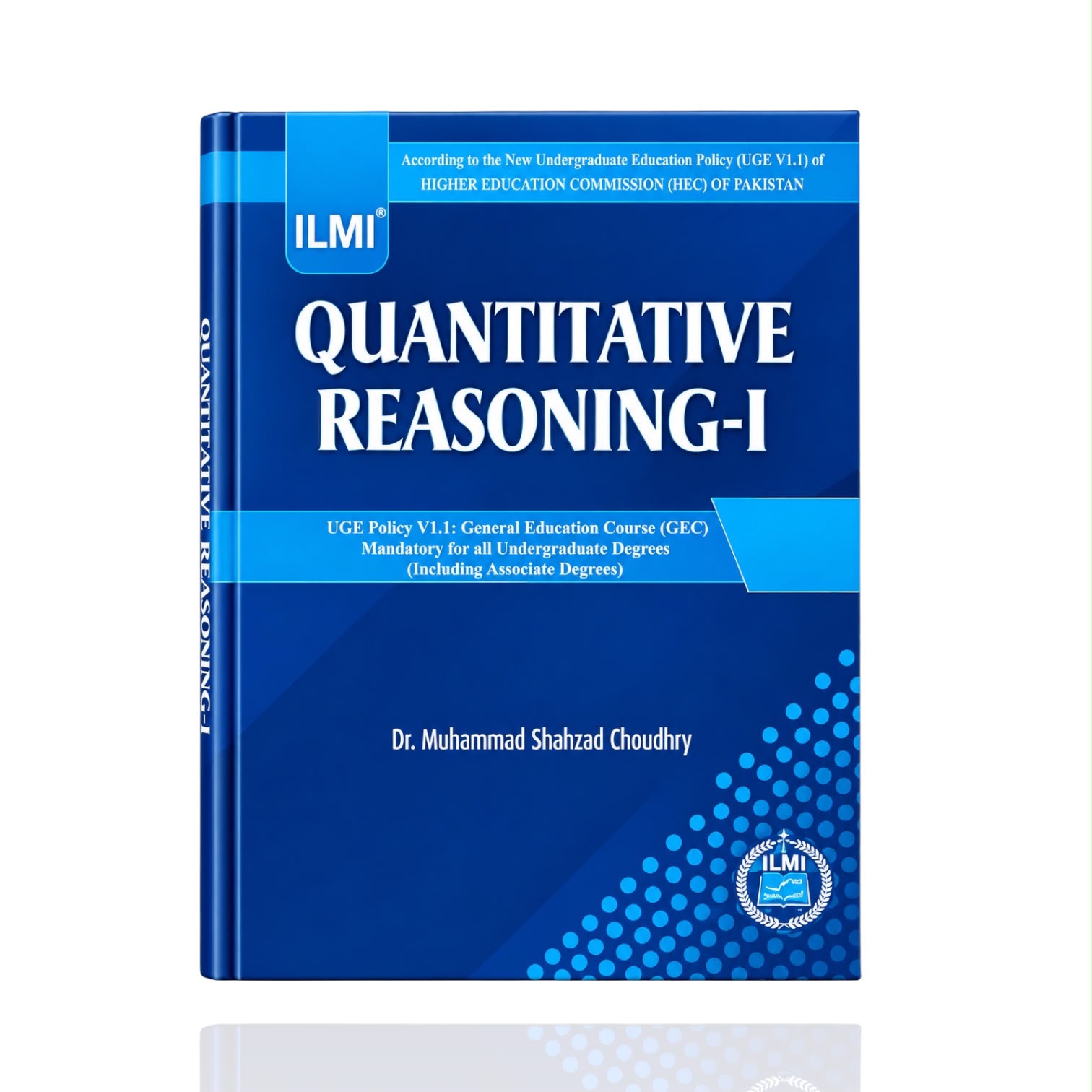 ILmi Quantitative Reasoning-I By Dr M Shahzad Ch